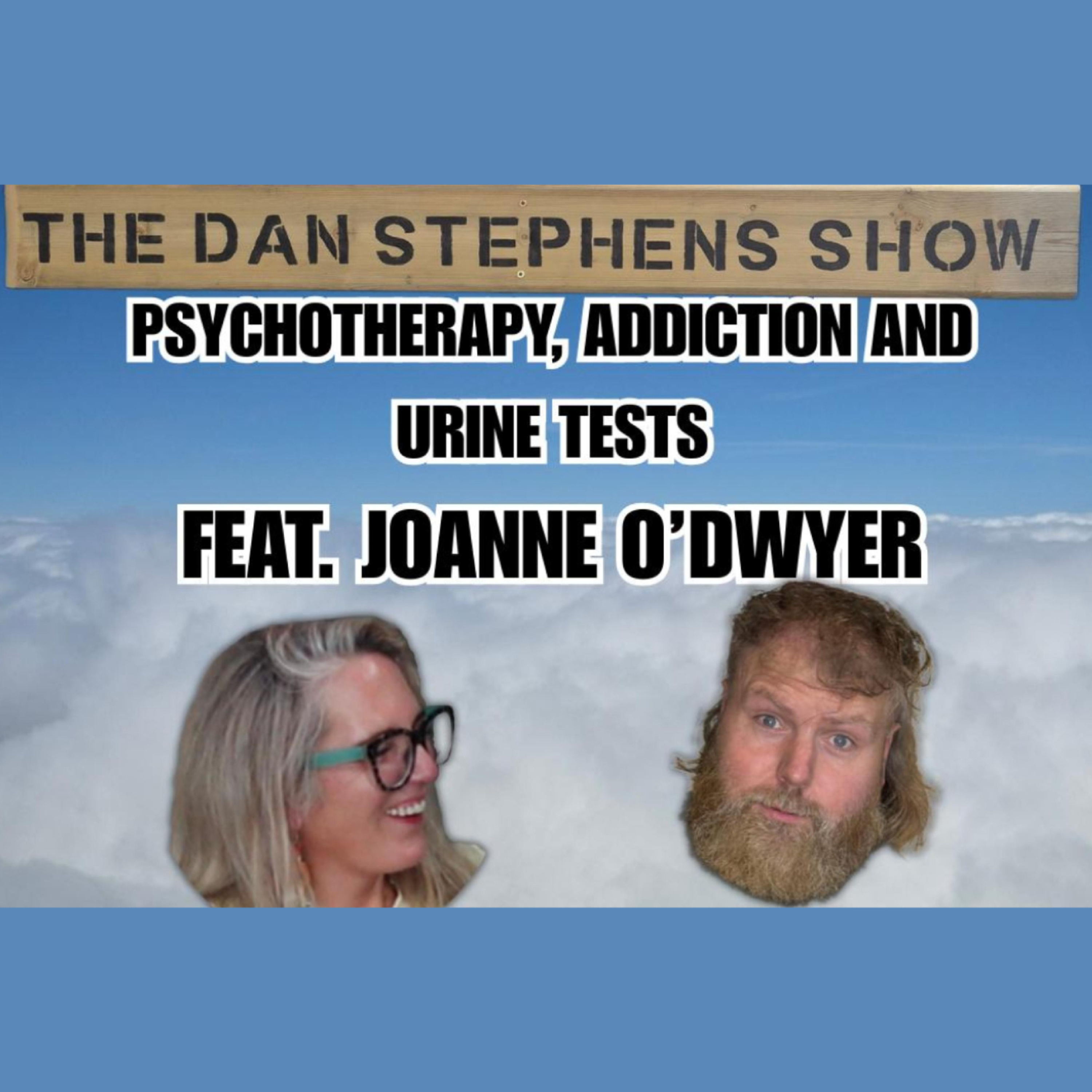 Psychotherapy, Addiction and Urine Tests | Feat. Joanne O'Dwyer episode artwork