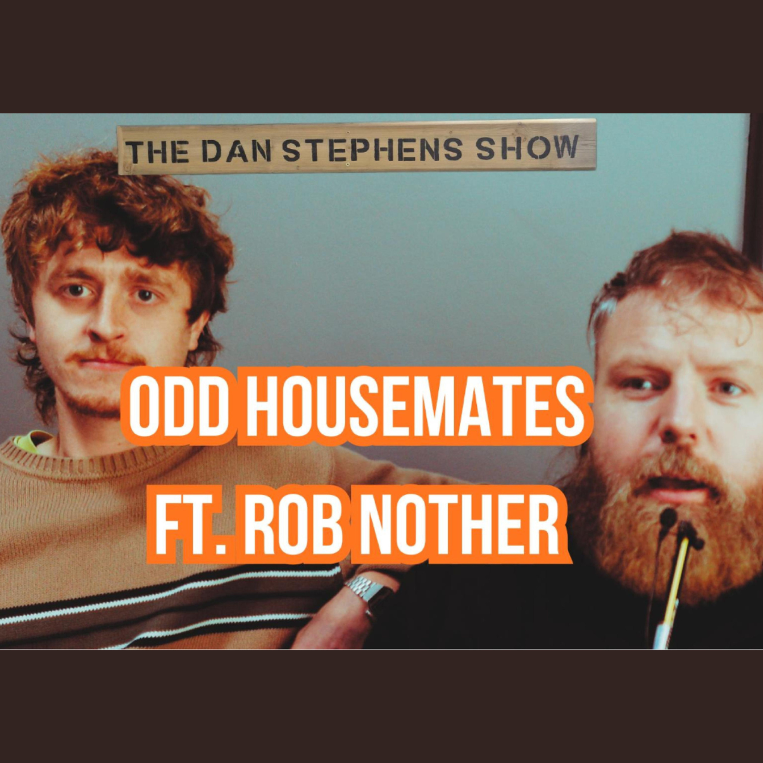 Odd Housemates | Feat.Rob Nother episode artwork