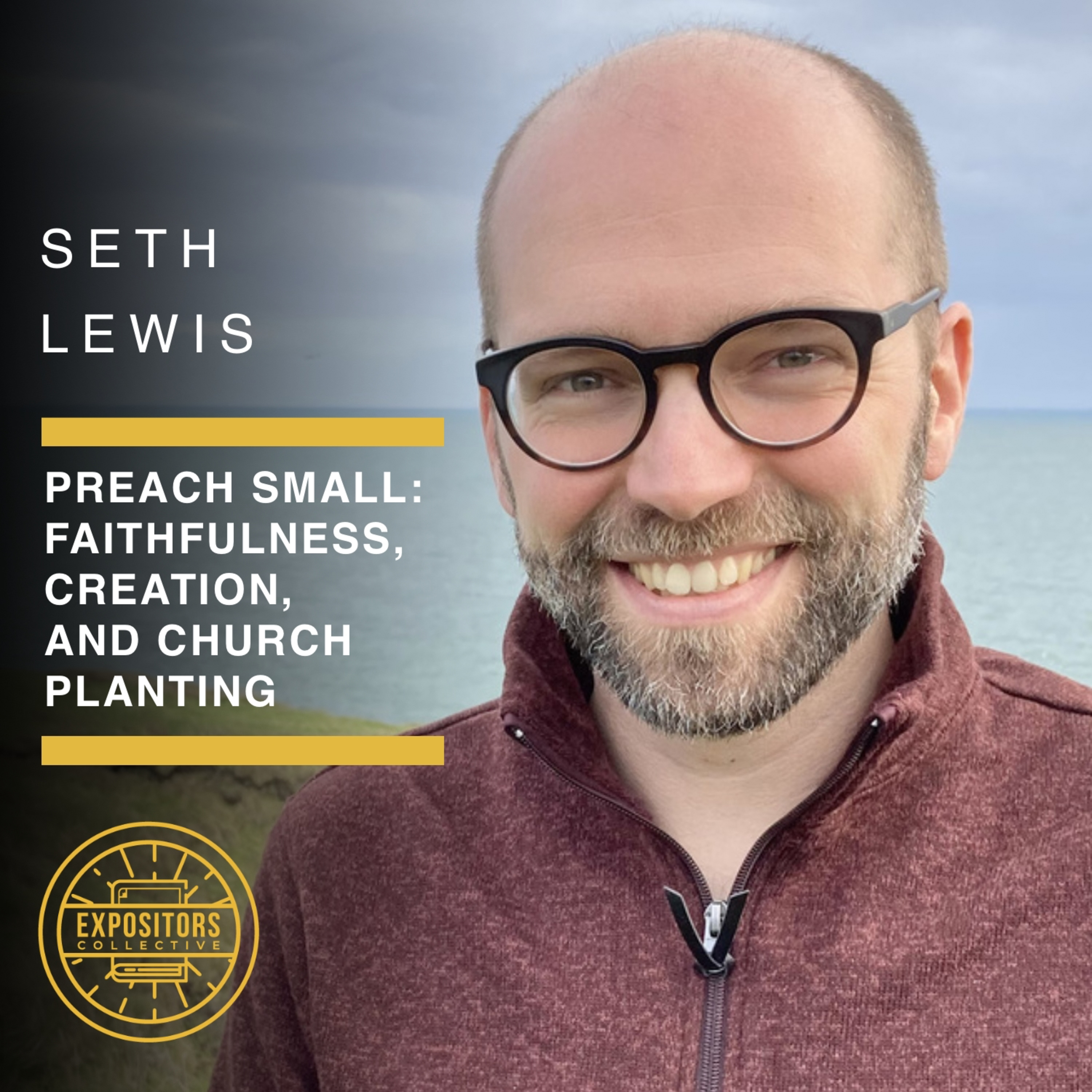 Preach Small: Faithfulness, Creation, and Church Planting episode artwork