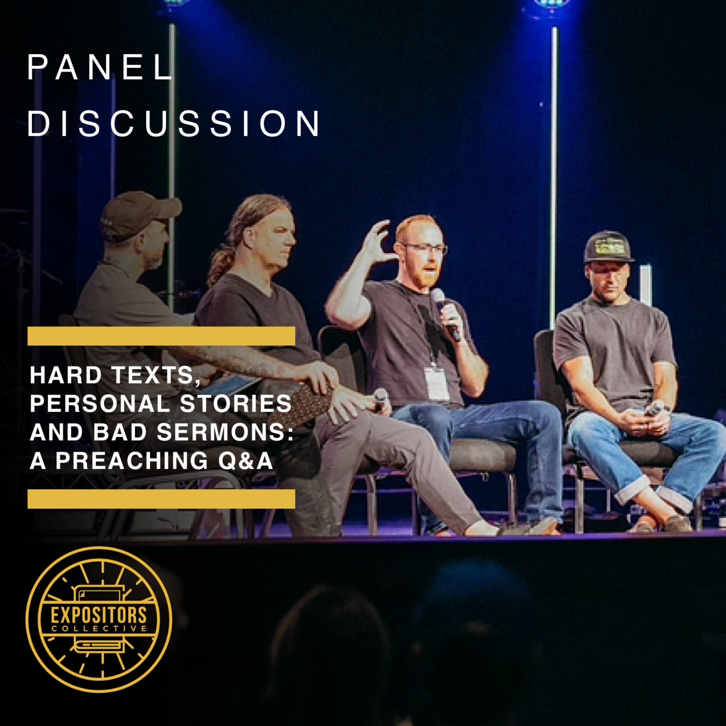 Expositors Collective: Expository Preaching, Bible Teaching and Sermon Preparation