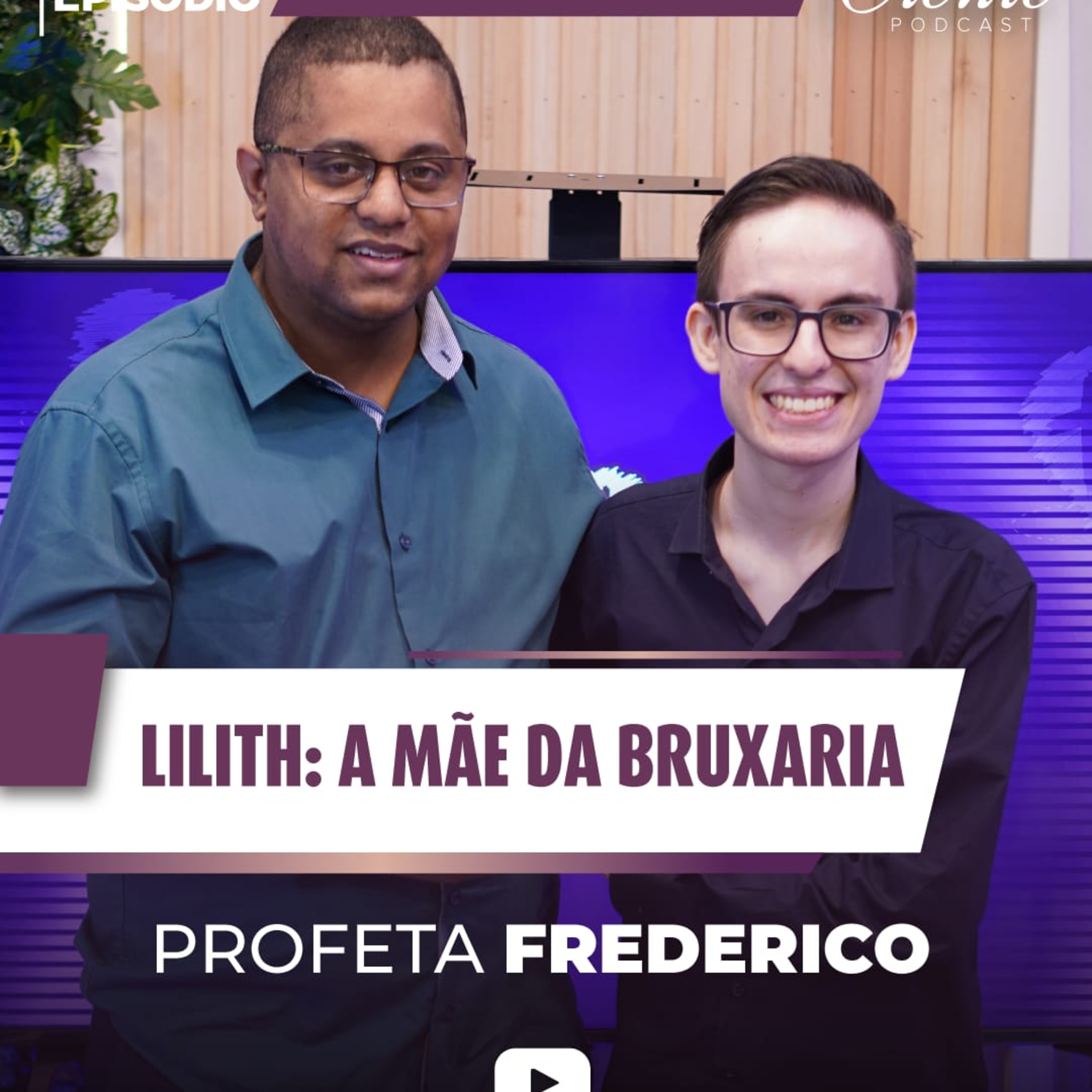 Libertação e Batalha Espiritual: Entenda a Atuação de Lilith, Kundalini | Profeta Frederico