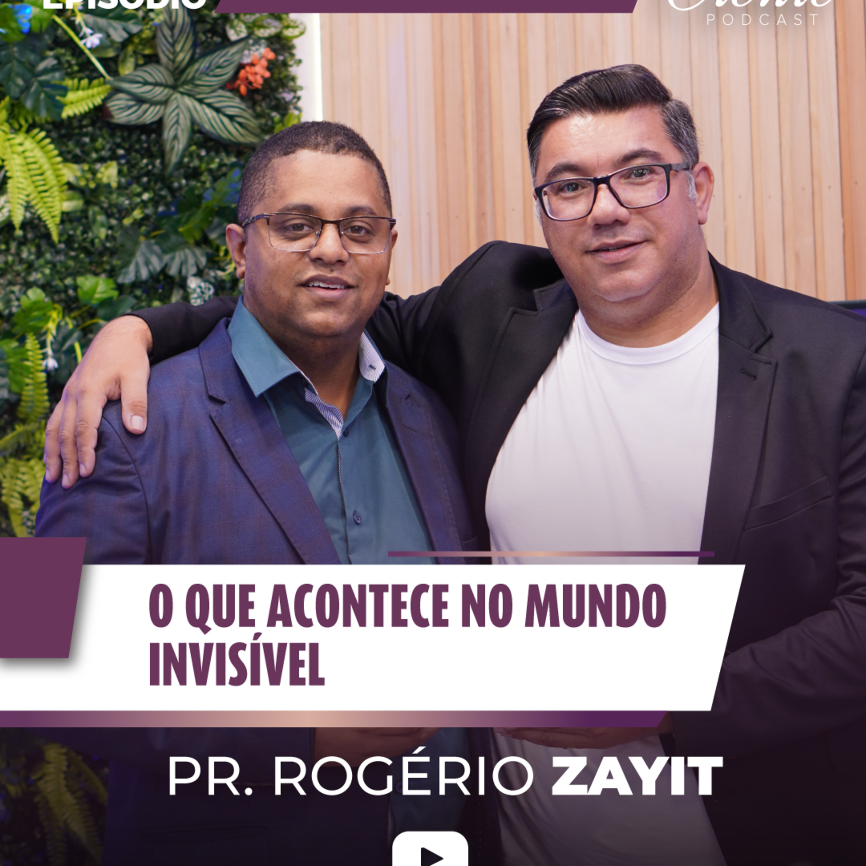 O que acontece no mundo INVISÍVEL | Pr. Rogério Zayit