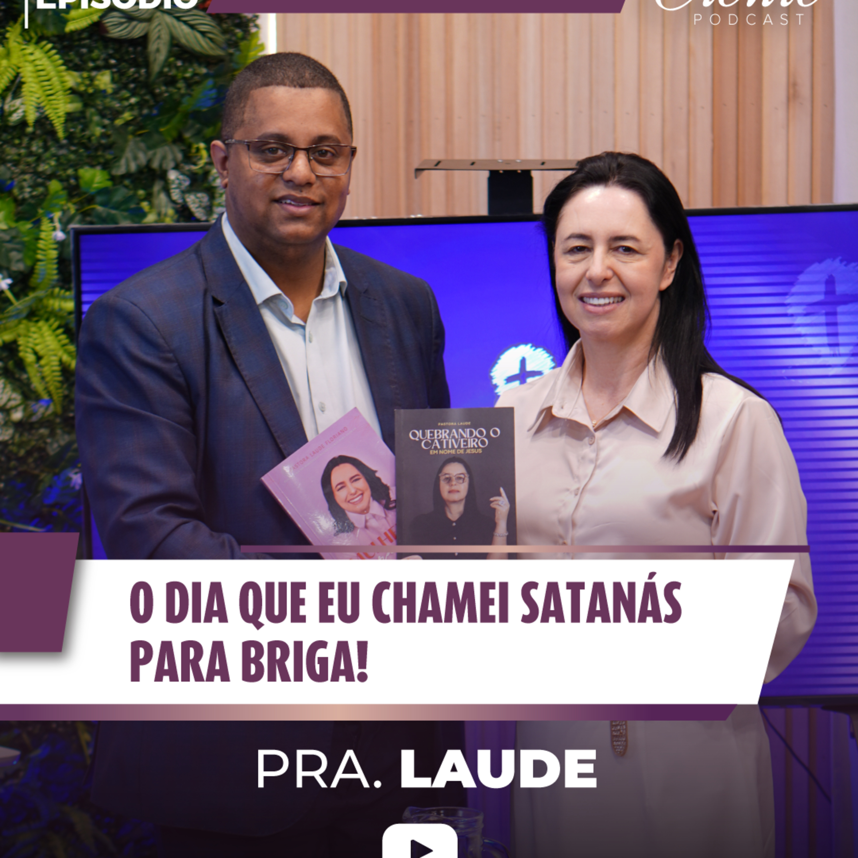 O Dia que eu chamei Satanás para Briga ! | Pra. Laude Floriano