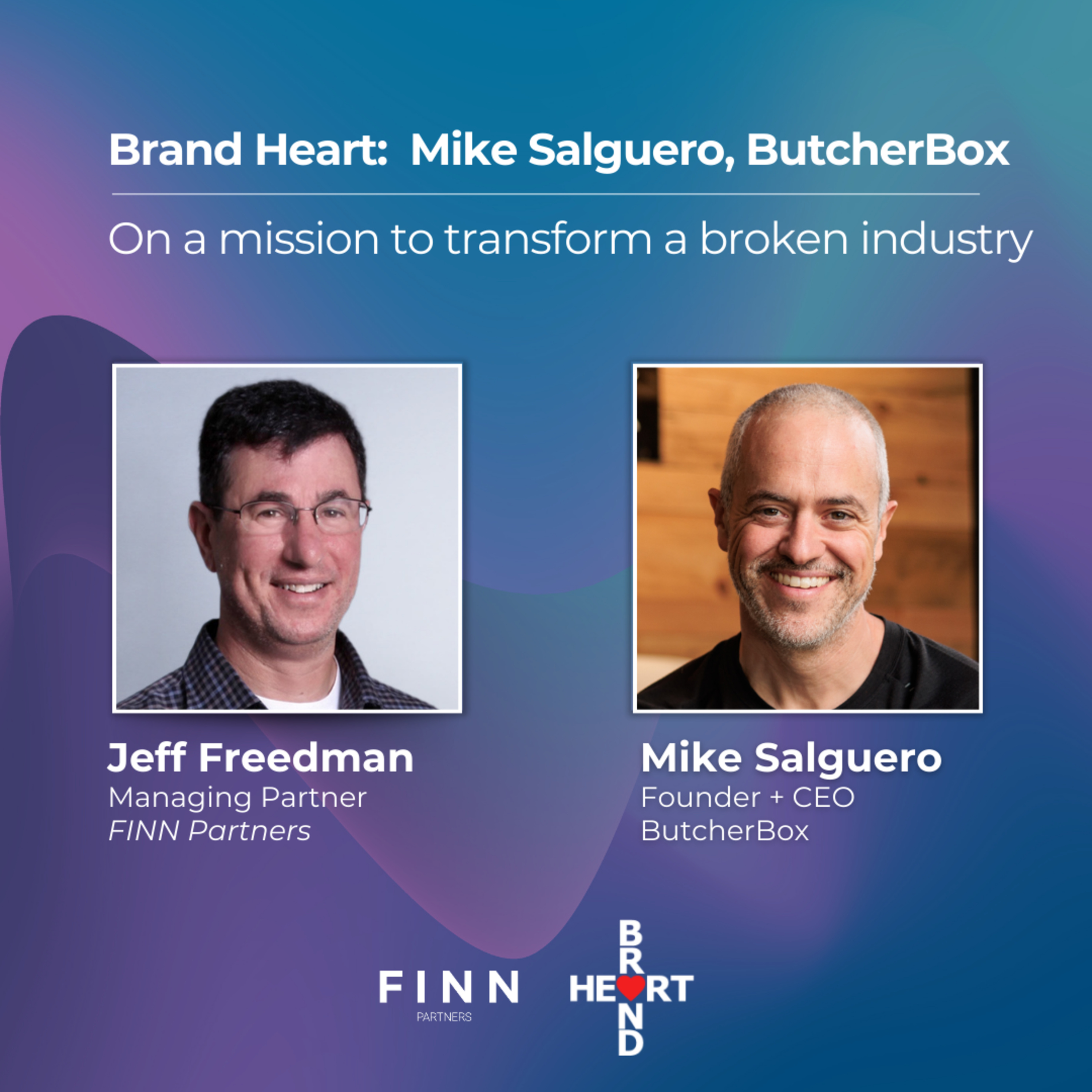 Mike Salguero, ButcherBox Founder and CEO