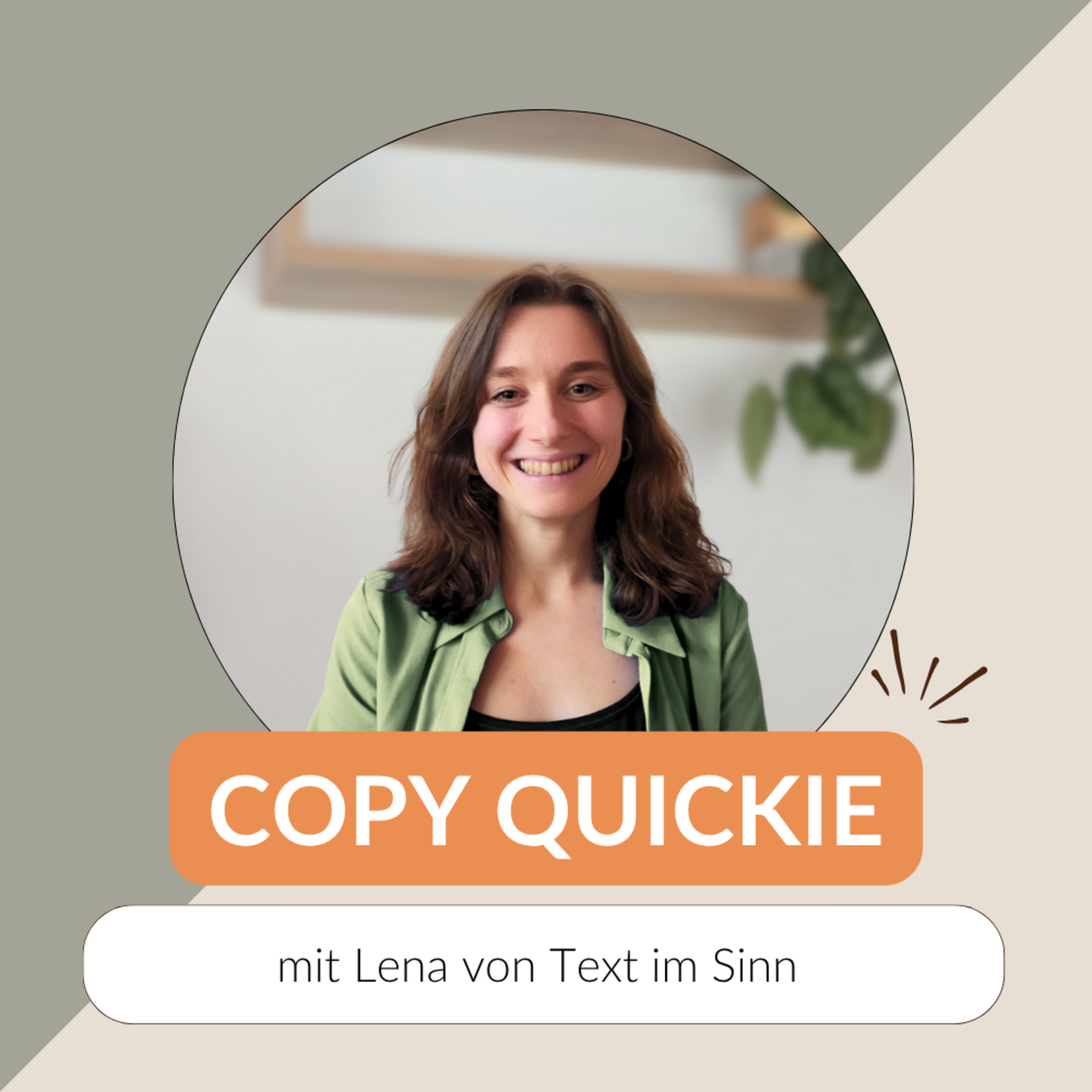 Copy Quickie | Der Copywriting-Podcast mit Vivienne von ausgeschrieben gut®