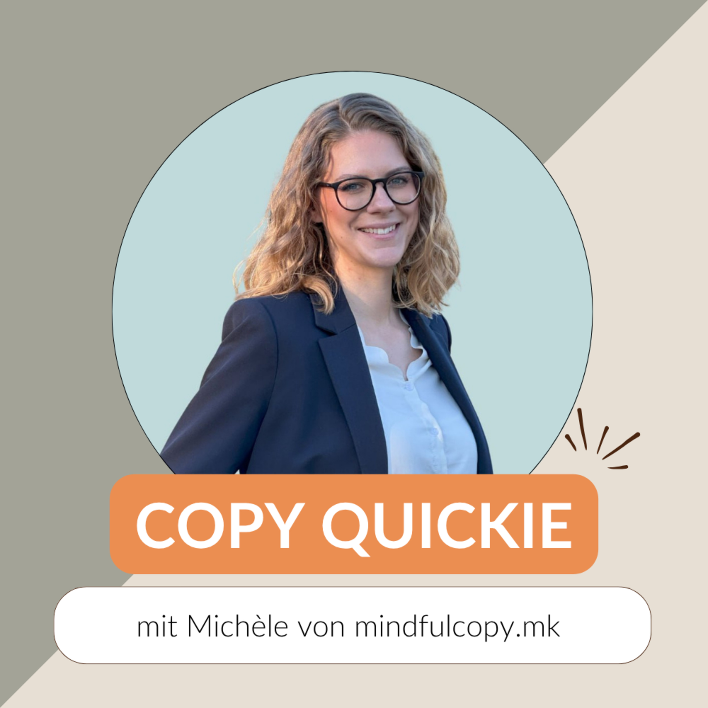#082 Vom sicheren Nest zur eigenen Sichtbarkeit & Kundinnen | mit Copycademy-Teilnehmerin Michèle episode artwork