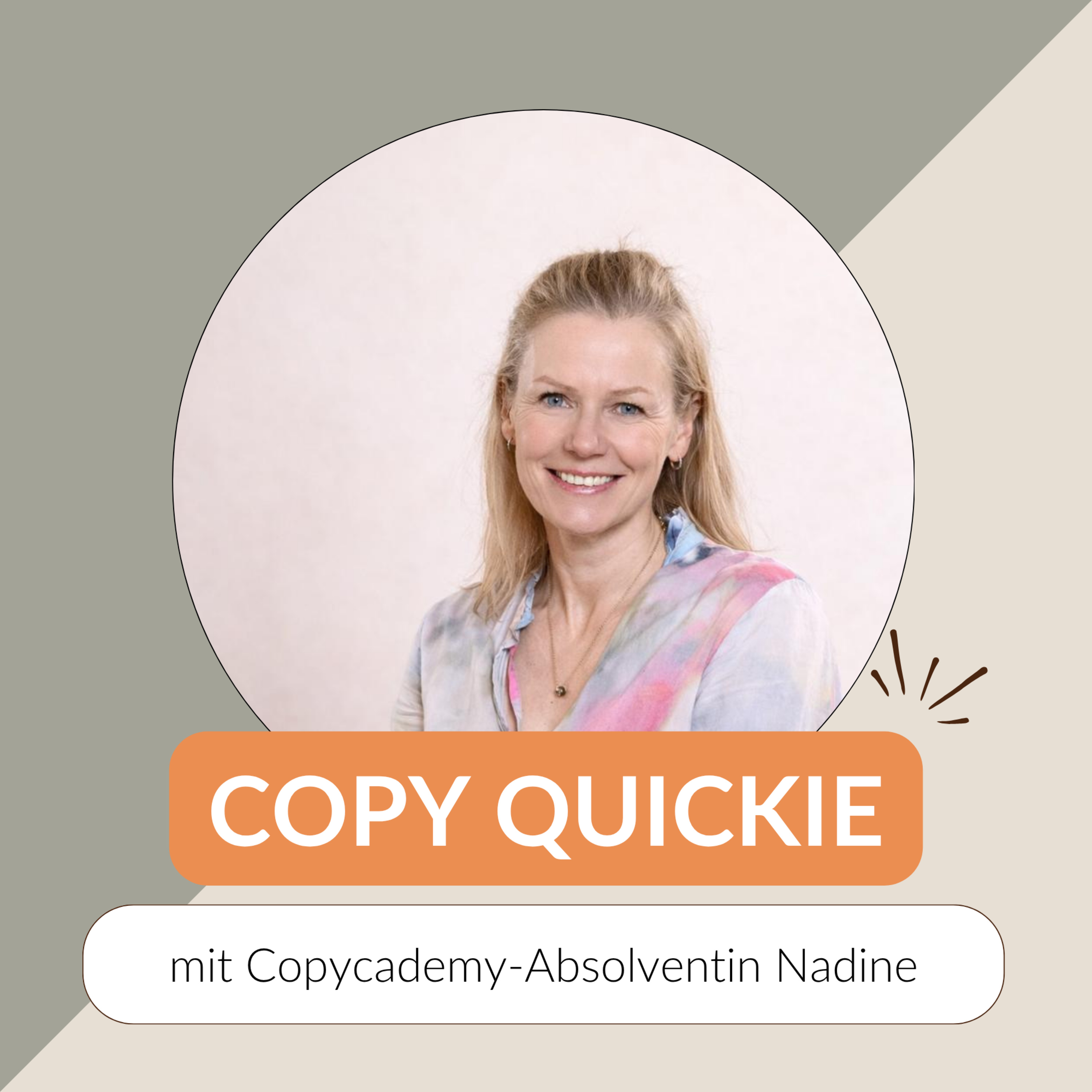 #128 Ist Copywriting manipulativ? Von Eigenverantwortung, Karrierekrise & Poledance | mit Copycademy-Teilnehmerin Nadine episode artwork