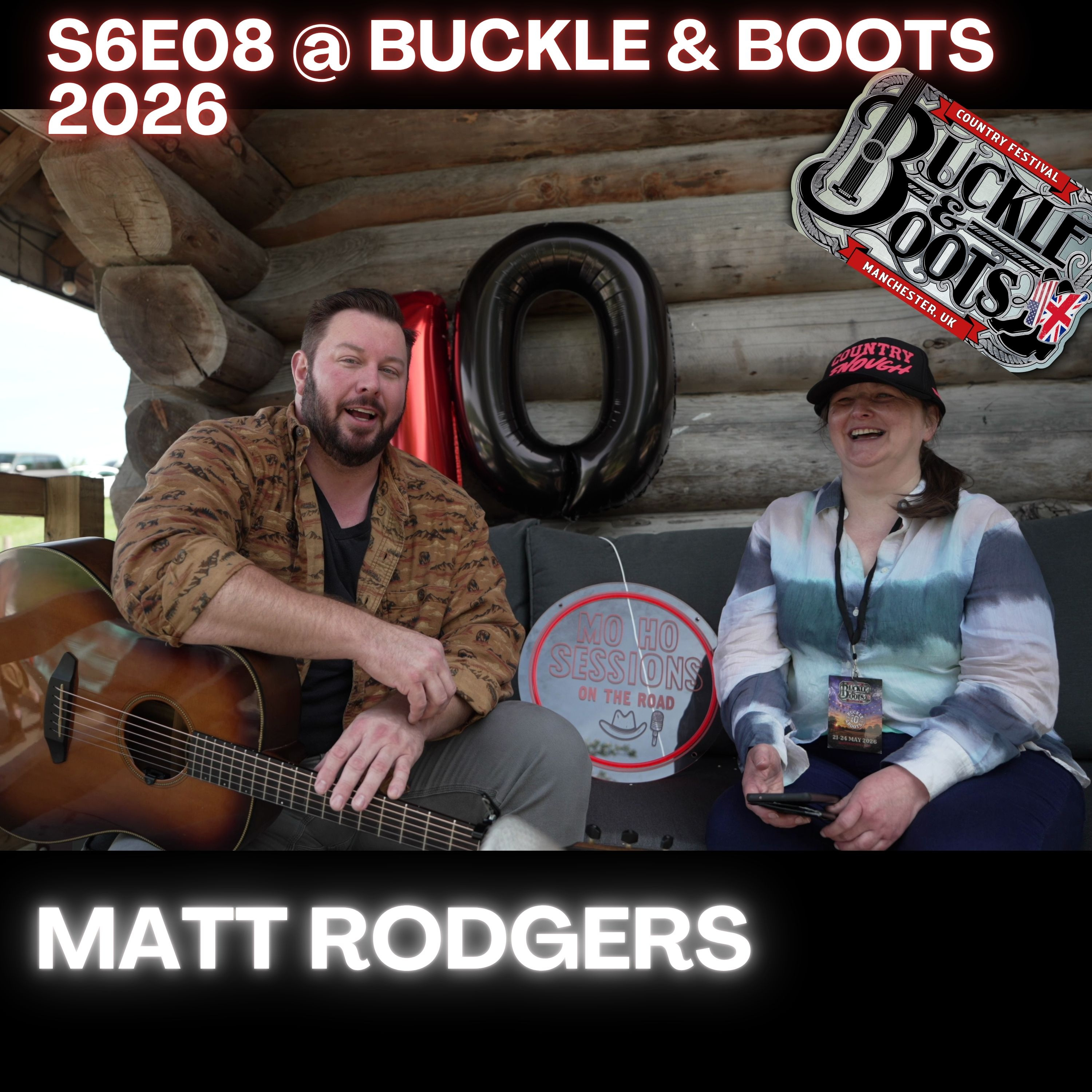 Matt Rodgers @ Buckle & Boots 2026 episode artwork