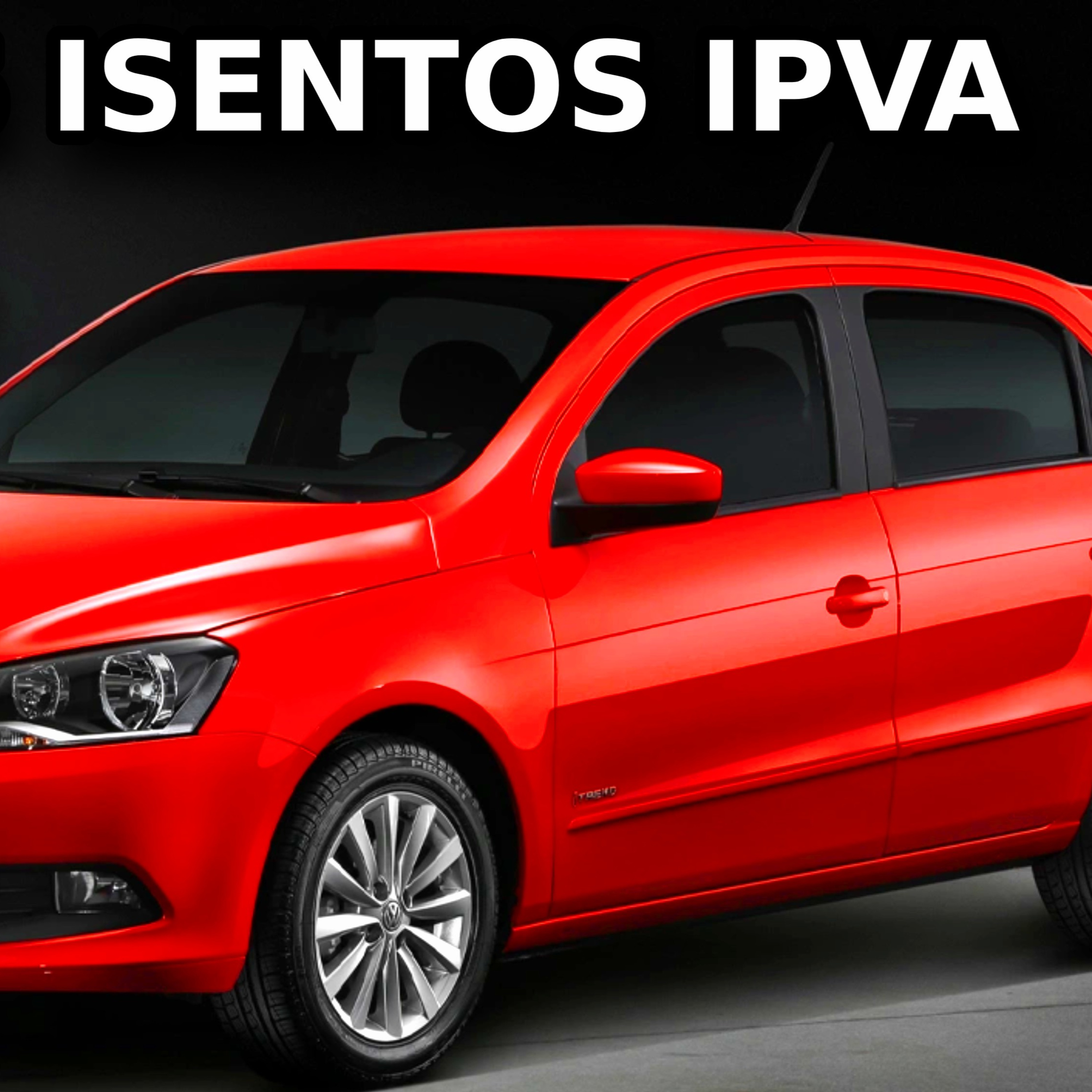 Carros ISENTOS de IPVA 2024 por estado