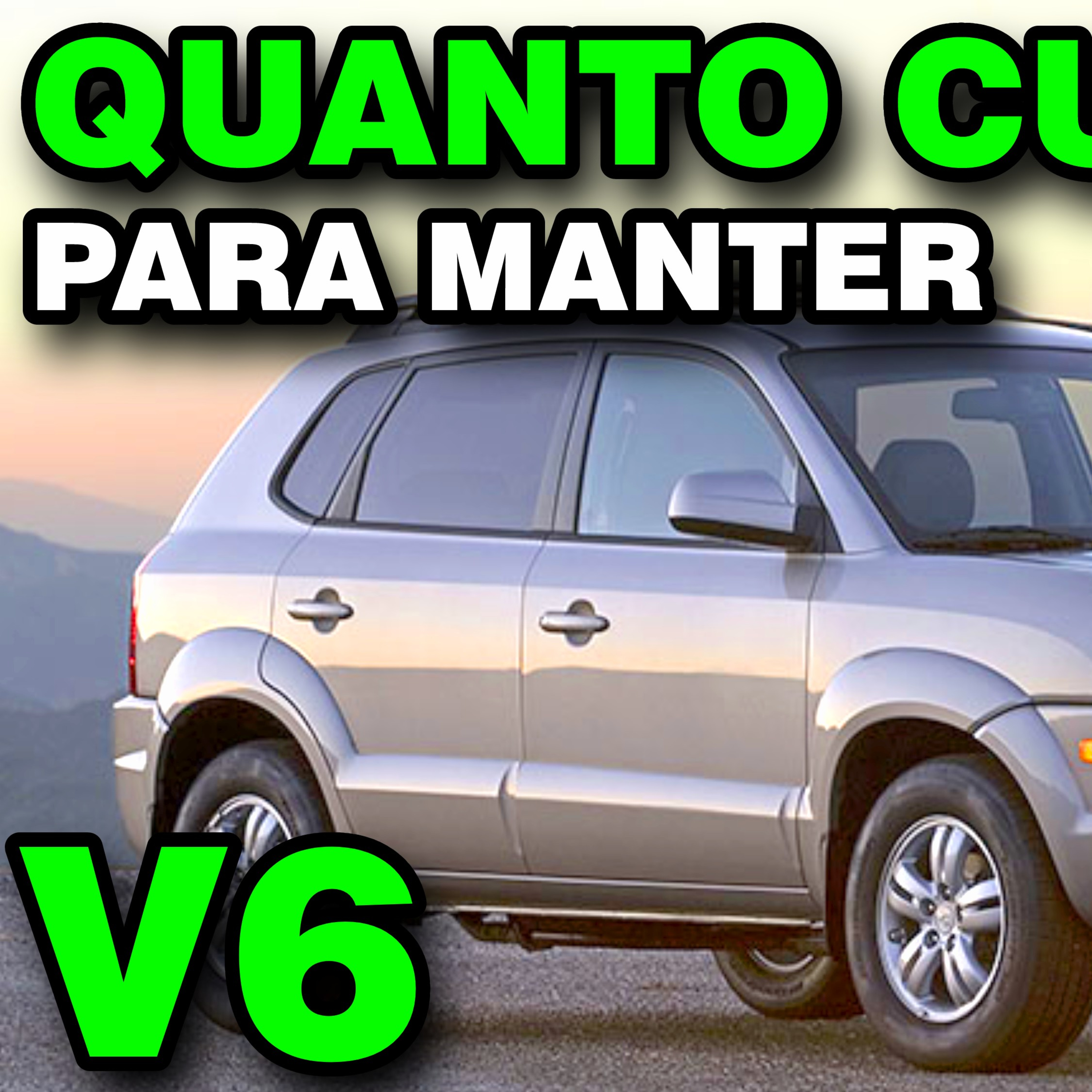 HYUNDAI TUCSON V6 2010 | QUANTO CUSTA para manter
