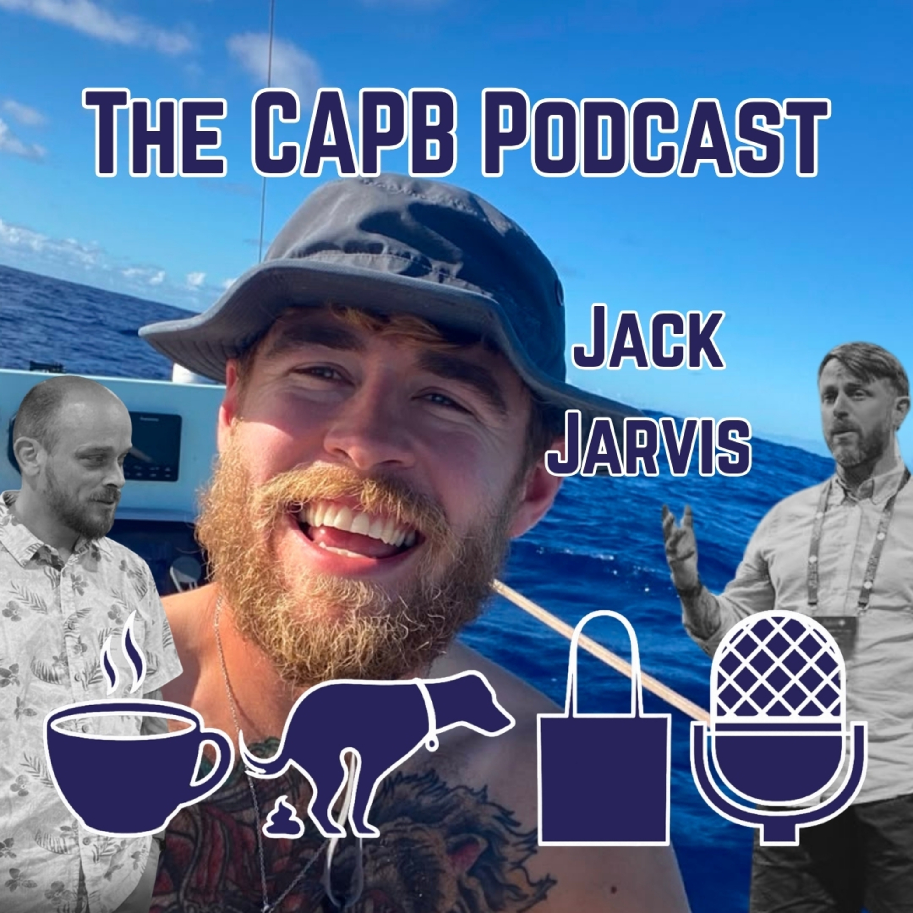 The CAPB Podcast - Jack Jarvis "You're Never Really Ready, So Do It Anyway" episode artwork