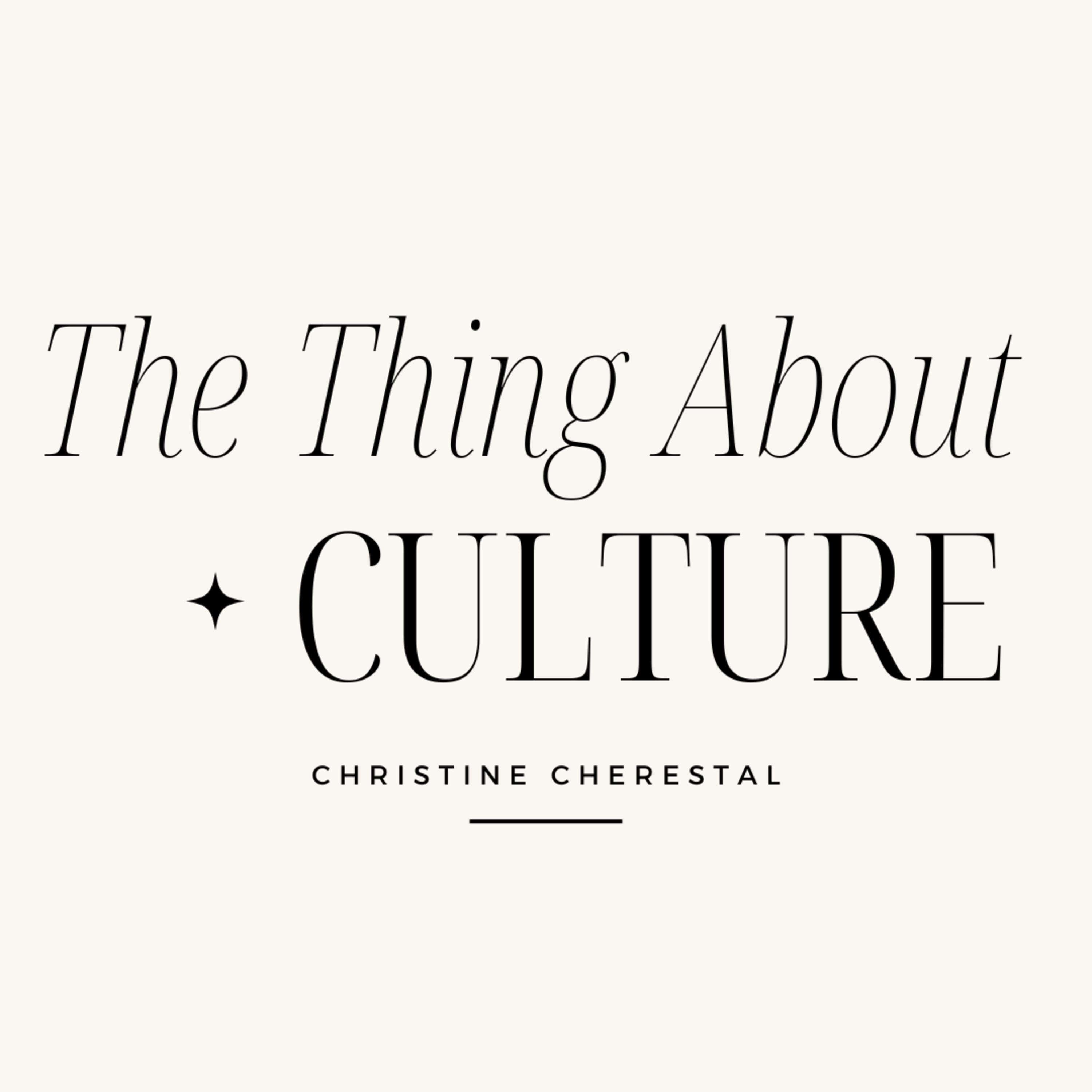 The Thing About Culture... episode artwork