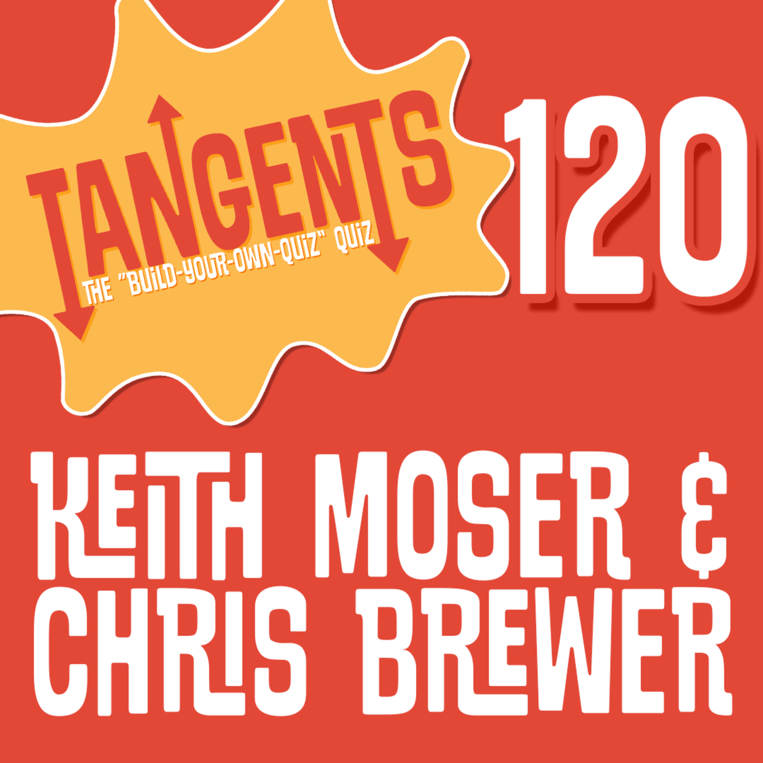 And...We're Back, with Keith Moser & Chris Brewer! (120)