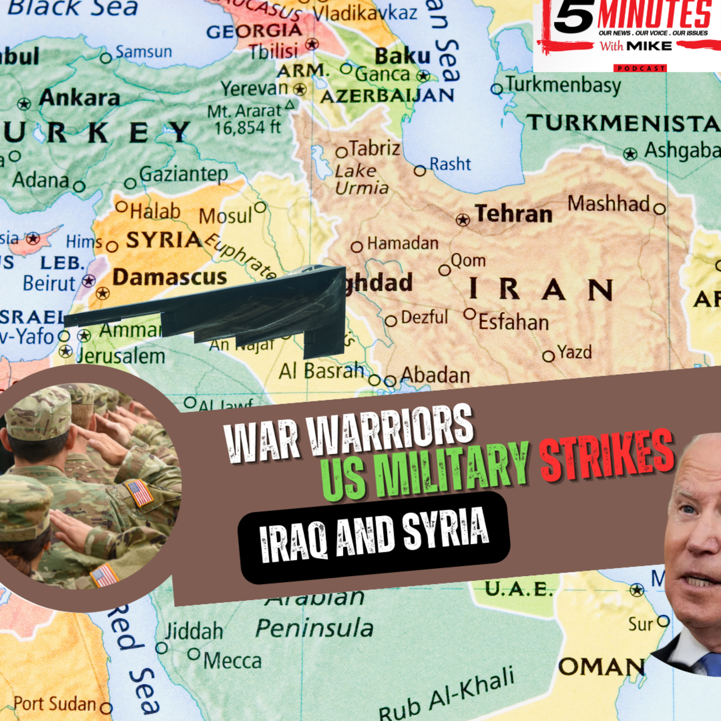  Episode 0130: War Warriors: US Military Strikes Targets in Iraq and Syria episode artwork