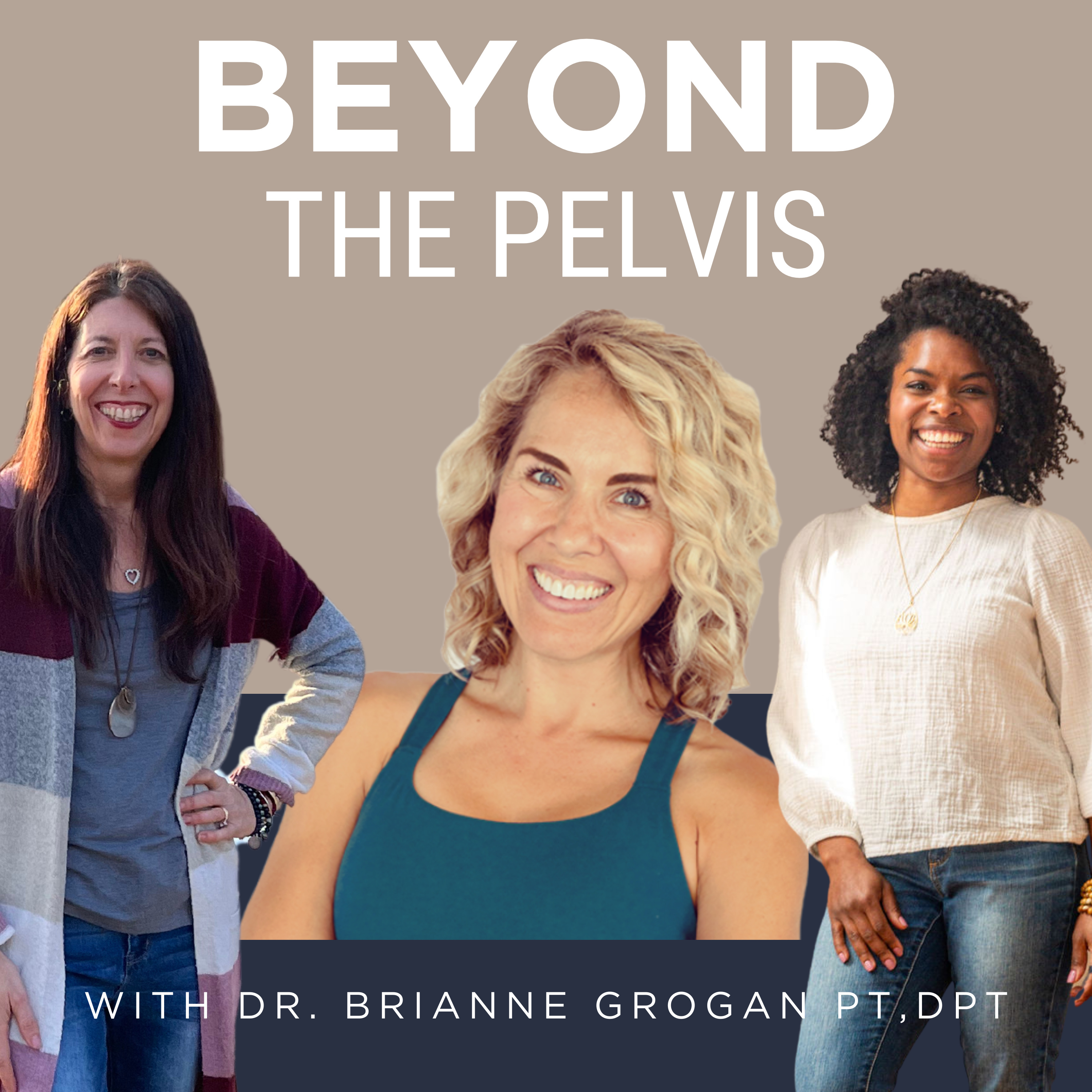 Beyond The Pelvis