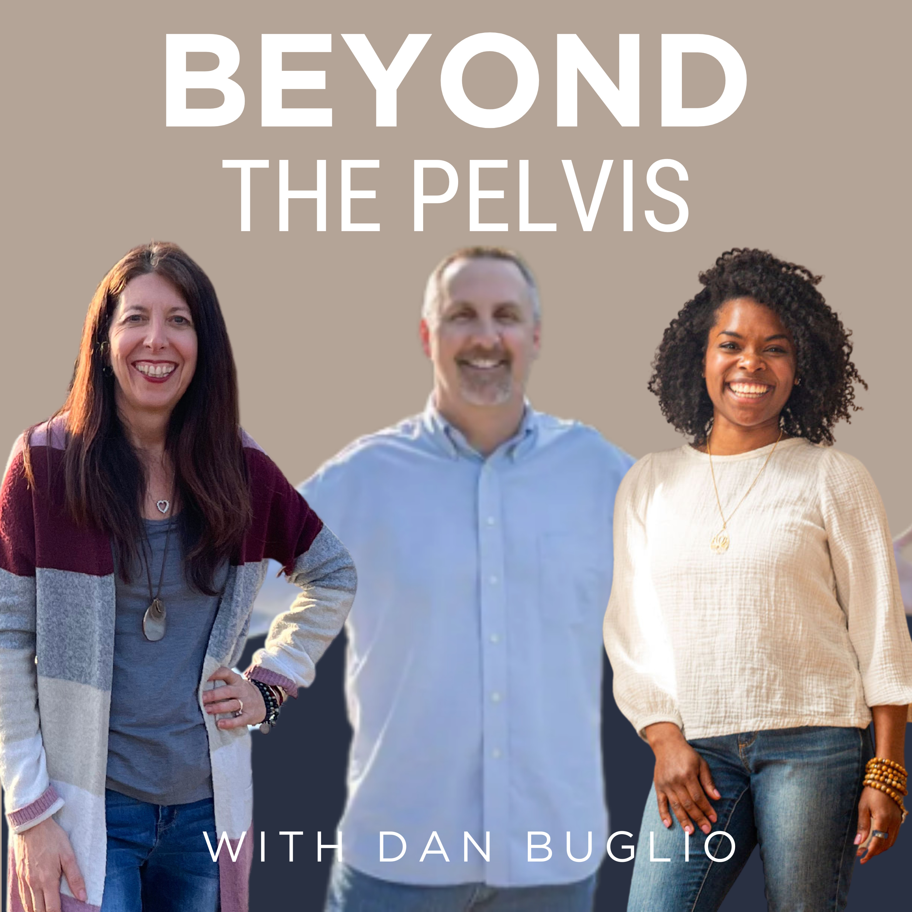Beyond The Pelvis