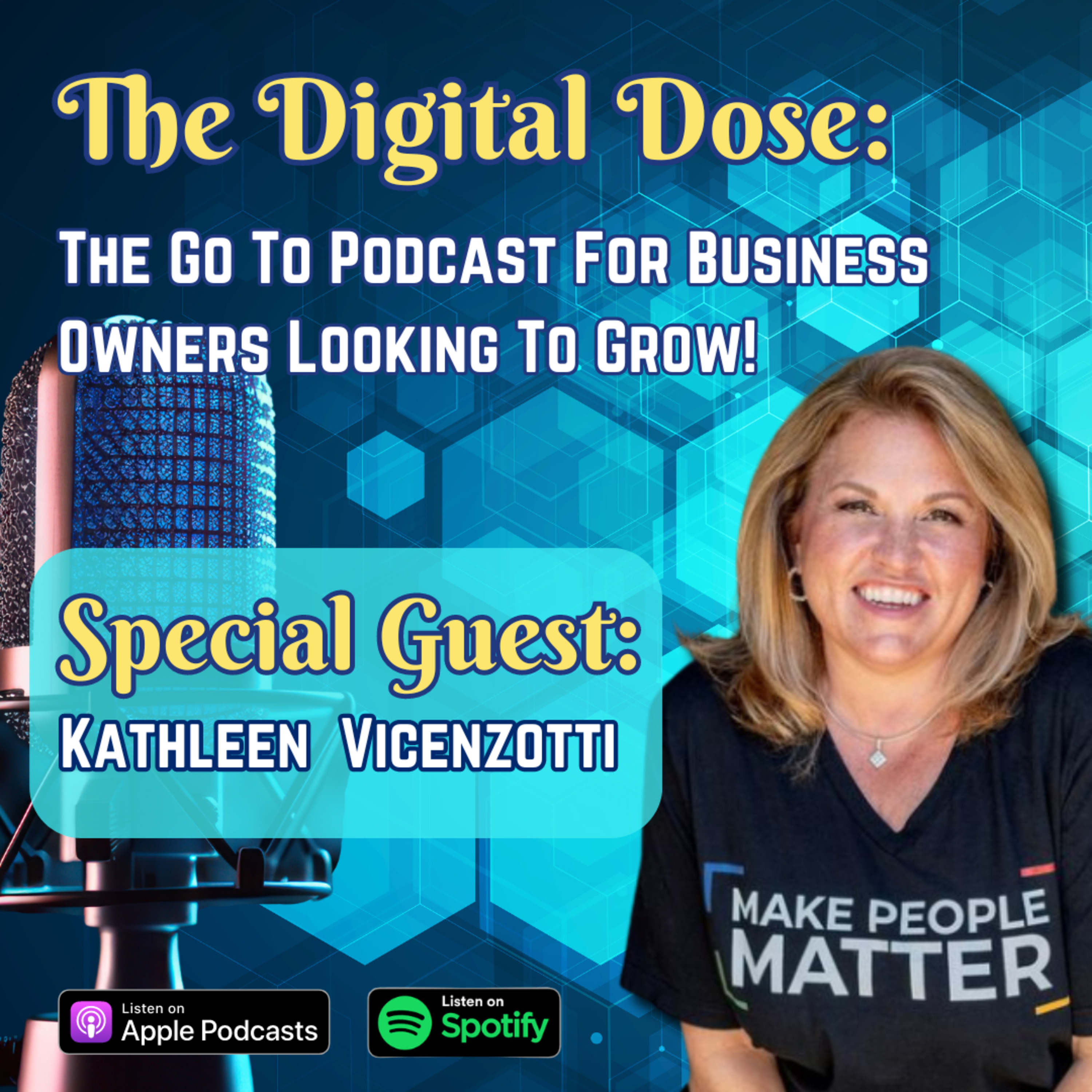 The Digital Dose Podcast: The Go To Podcast For Business Owners Looking To Grow!