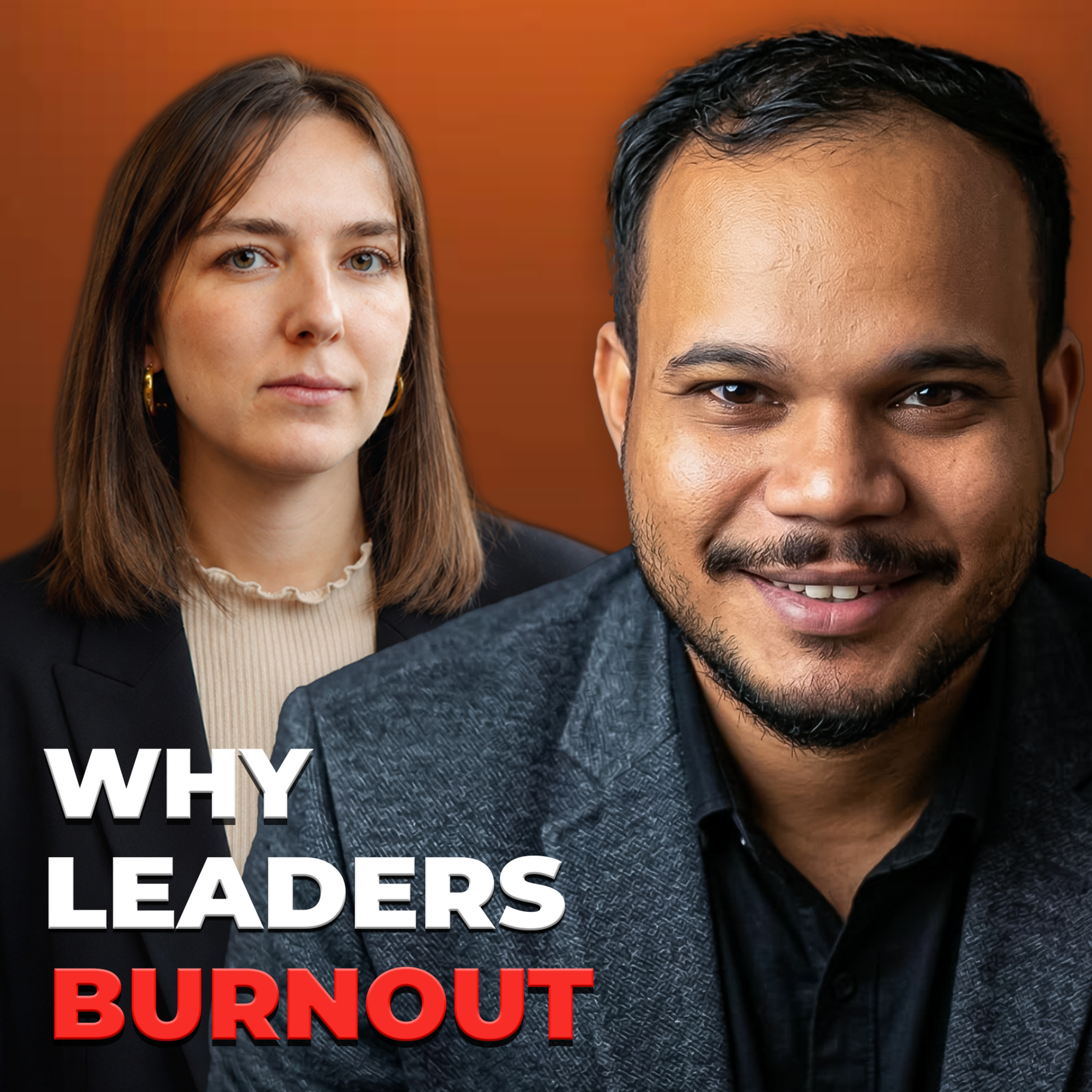 Why Leaders Burnout | Season - 3 | Episode - 126