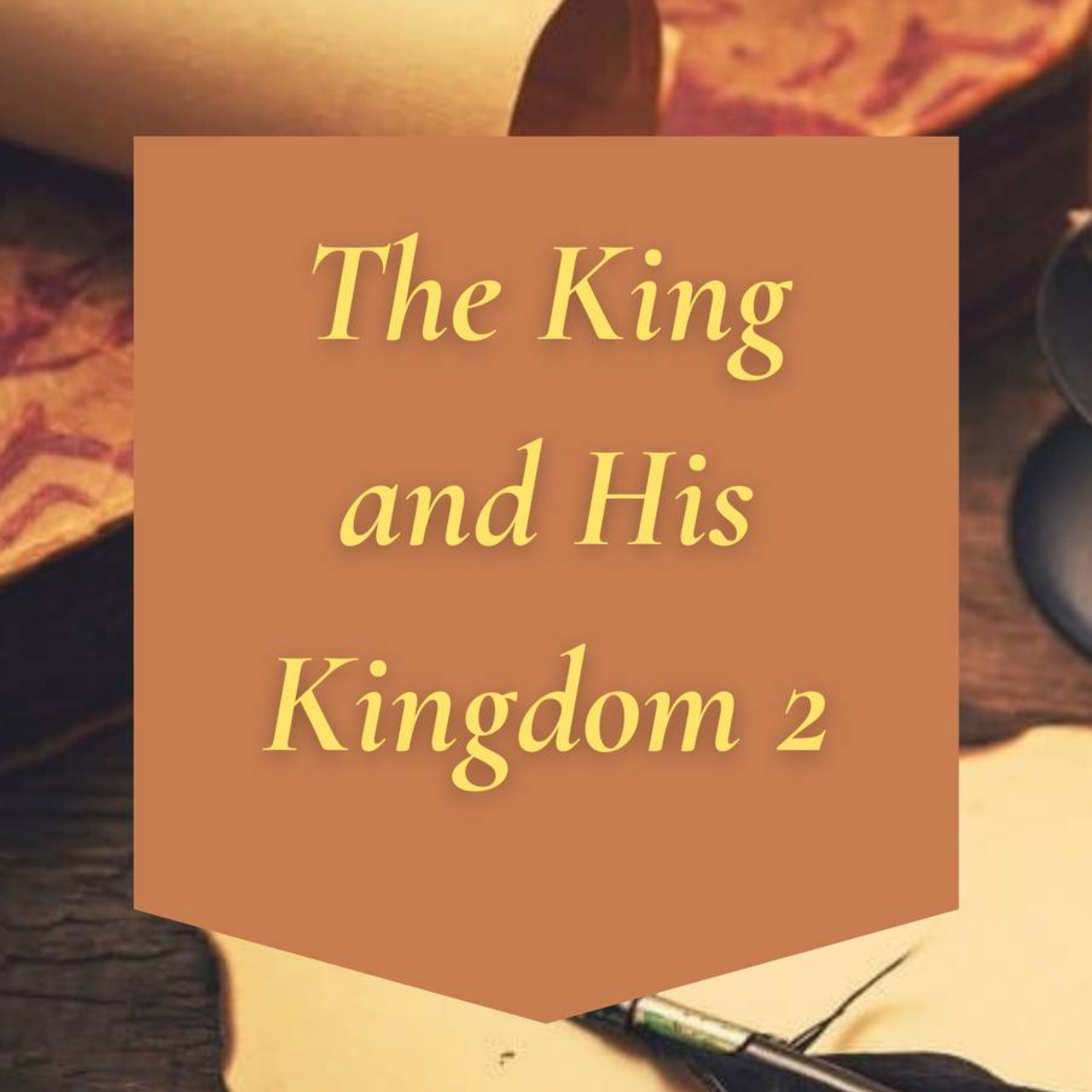 A King and His Kingdom 2
