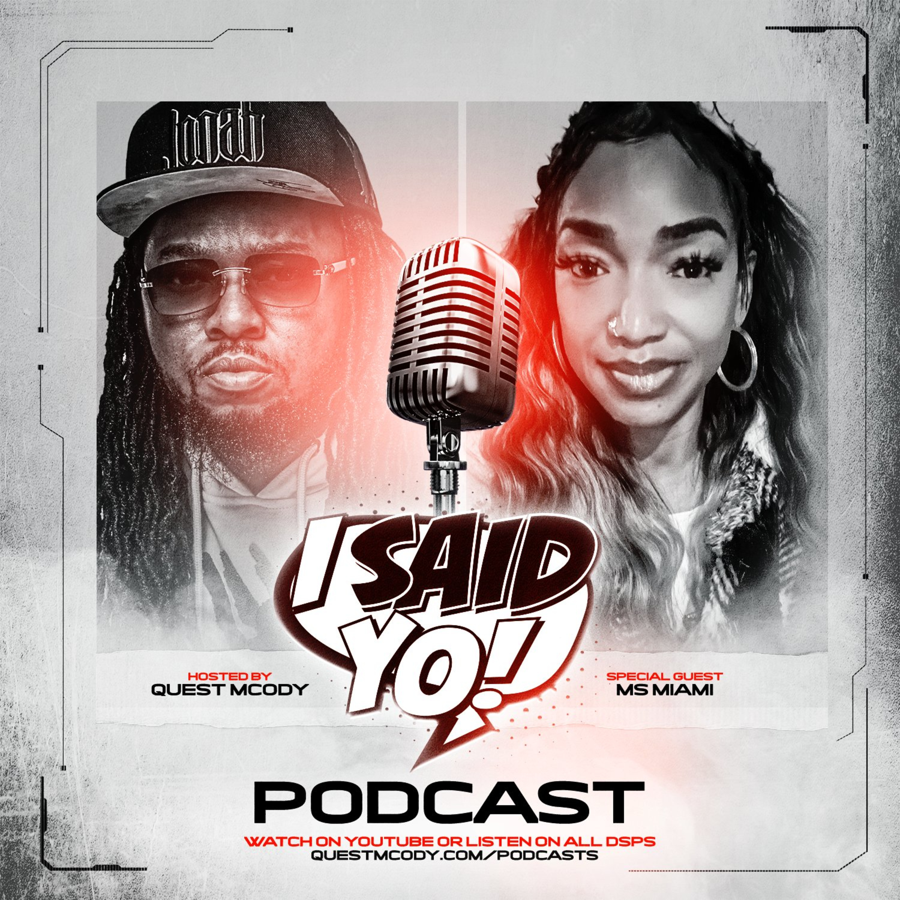 I Said Yo Podcast