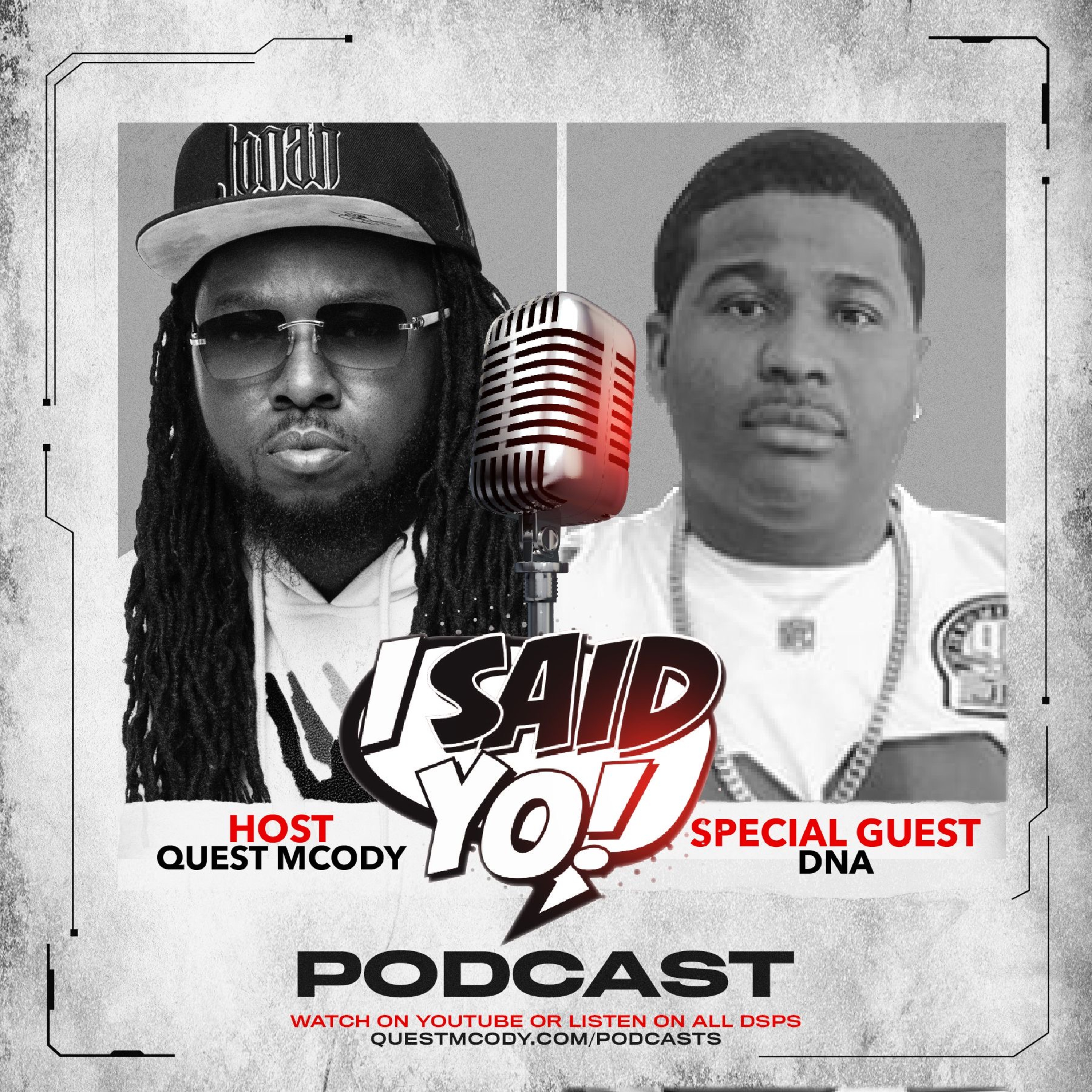 I Said Yo Podcast