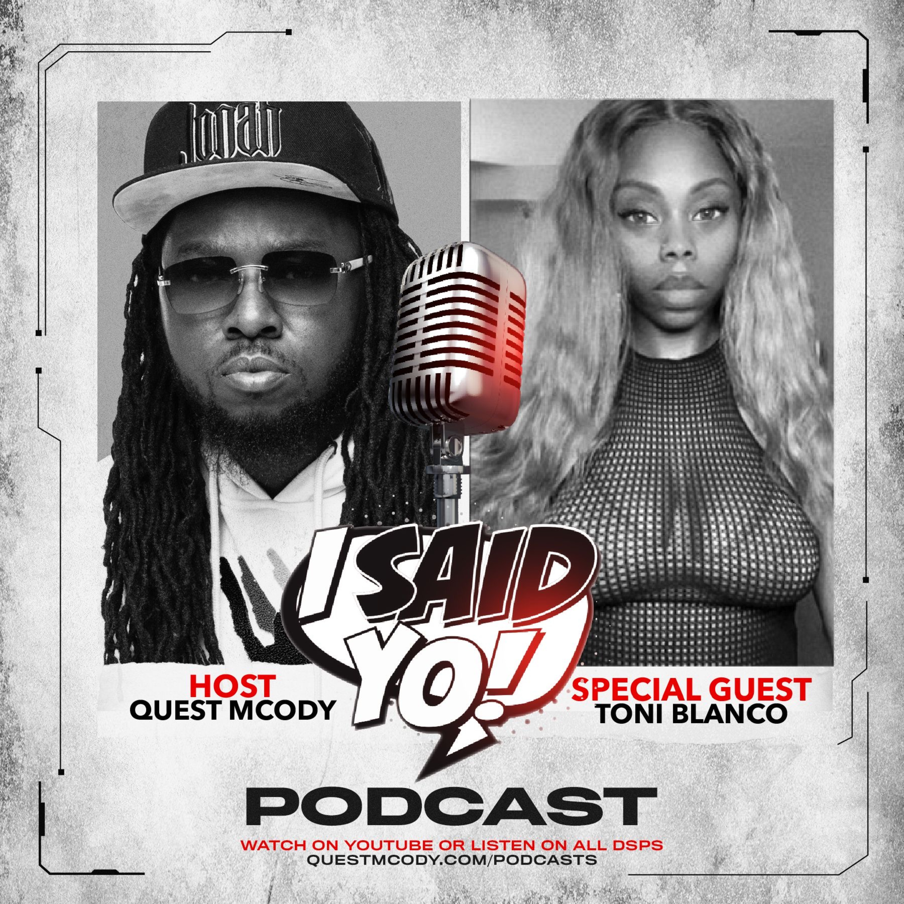 I Said Yo Podcast