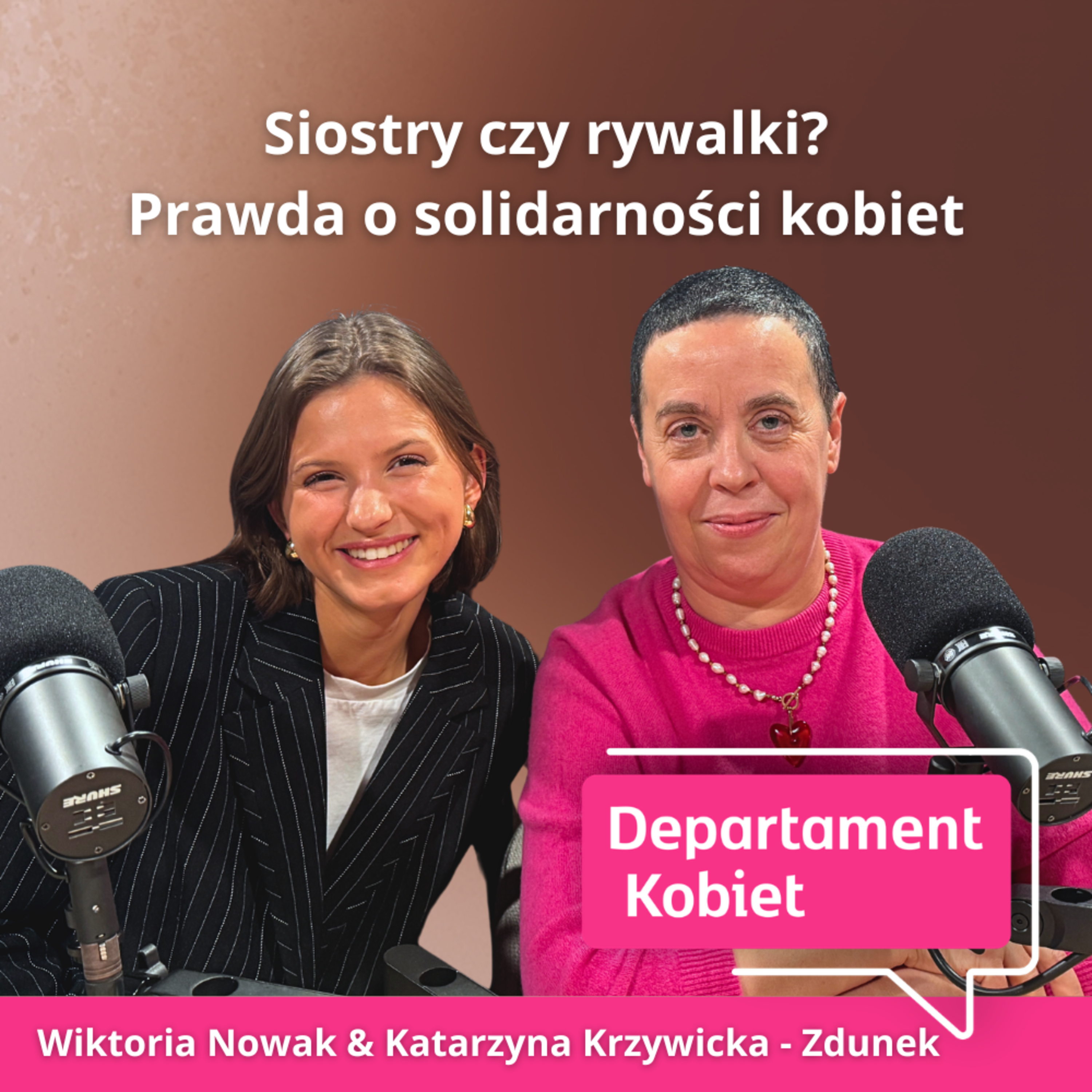 Siostry czy rywalki – prawda o solidarności kobiet episode artwork