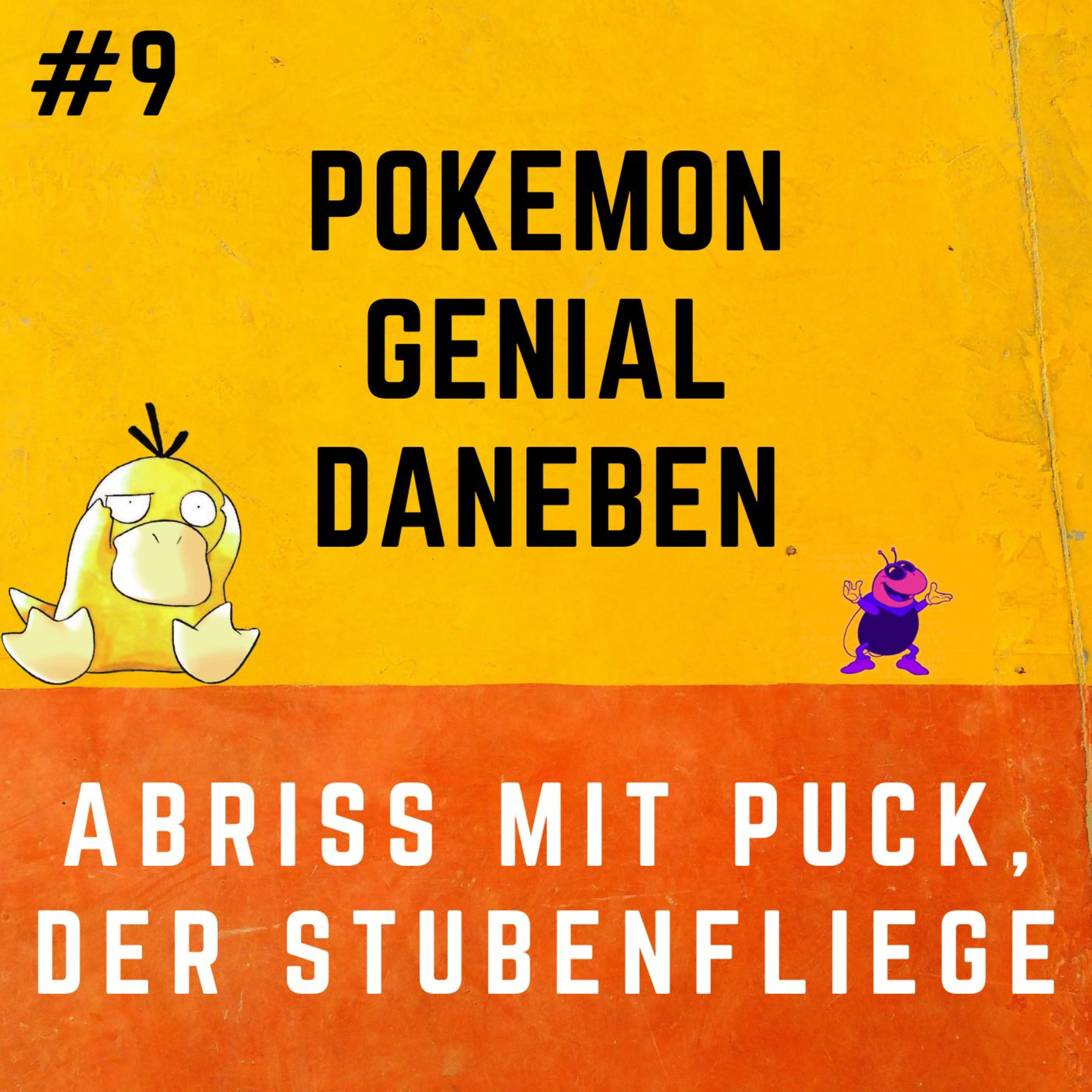 Pokemon Genial Daneben 9 - ABRISS mit Puck, der Stubenfliege episode artwork