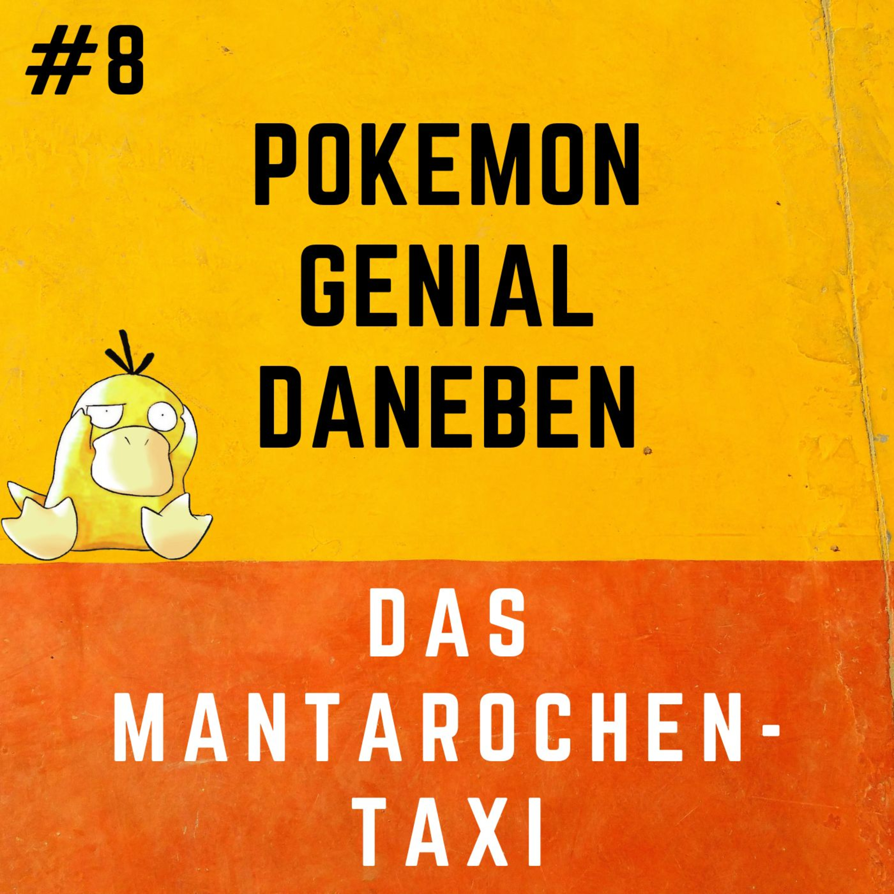 Pokemon Genial Daneben 8 - Das Mantarochen-Taxi episode artwork