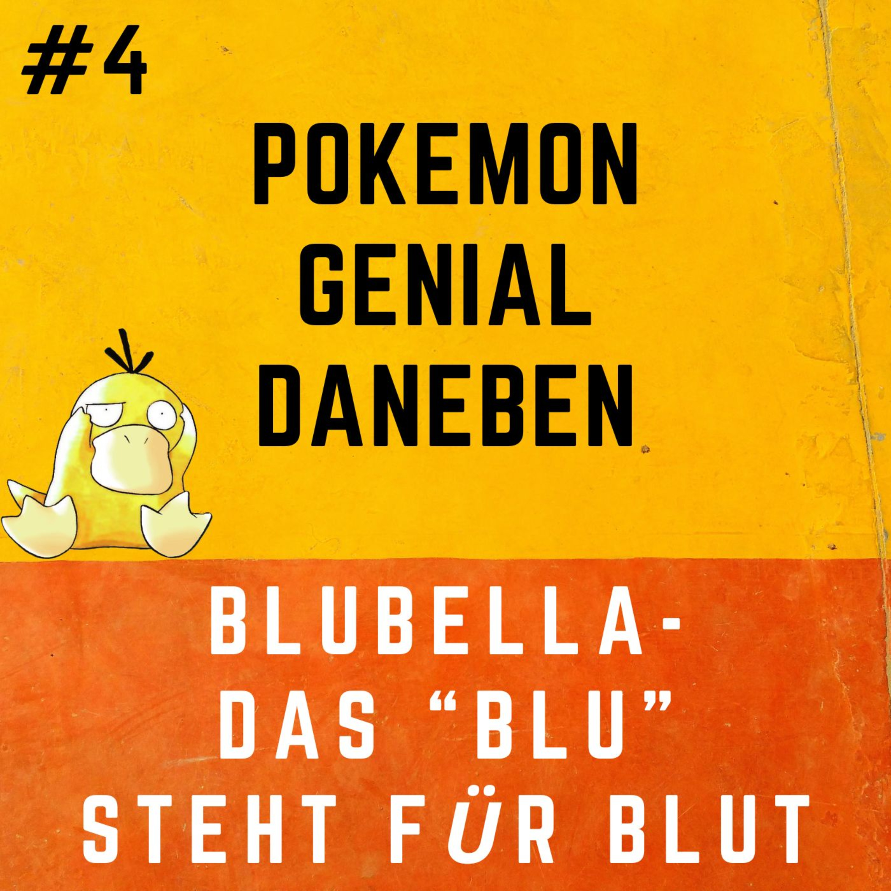 Pokemon Genial Daneben 4 - Blubella: Das Blu steht für Blut! episode artwork