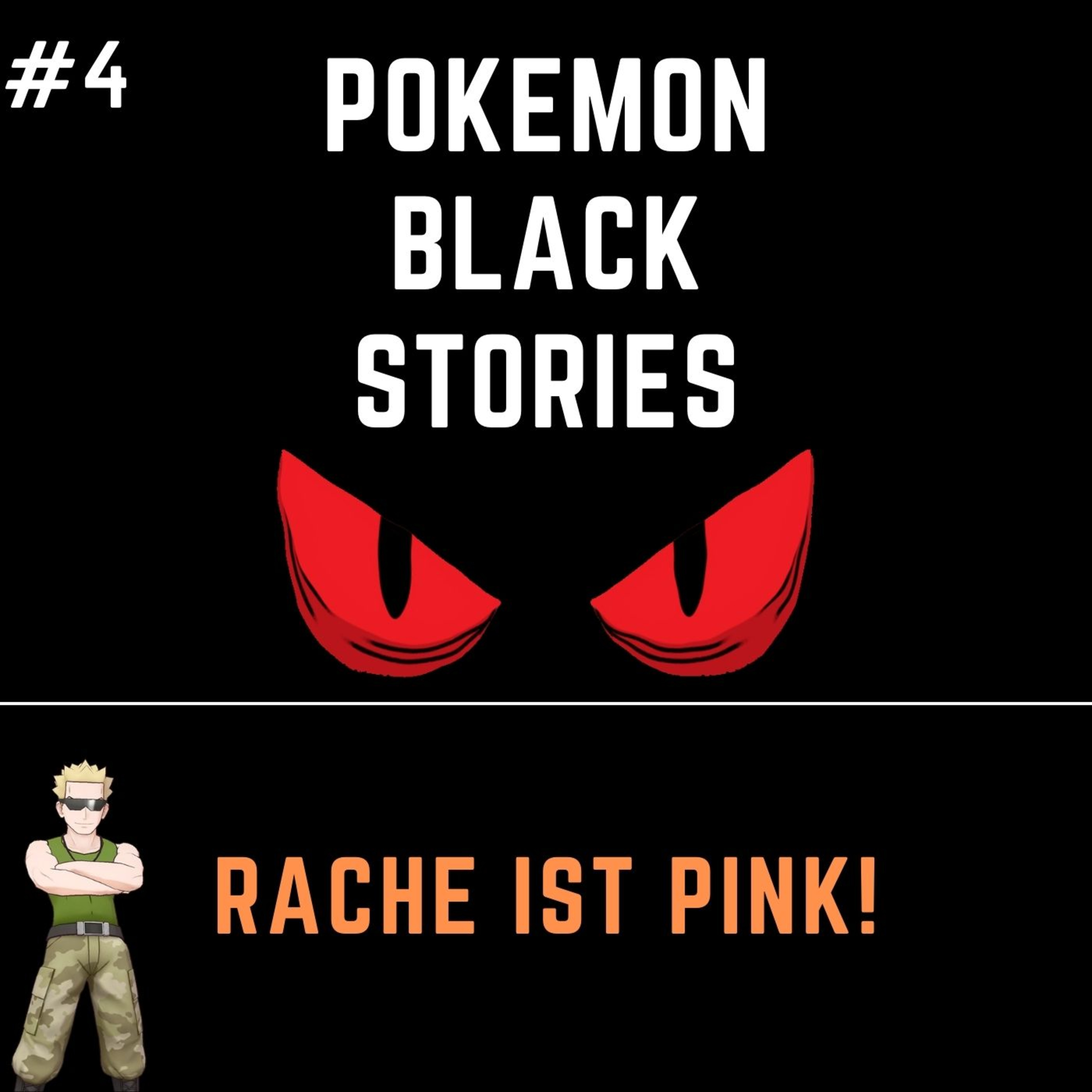 Pokemon Black Stories 4 - Rache ist pink! episode artwork