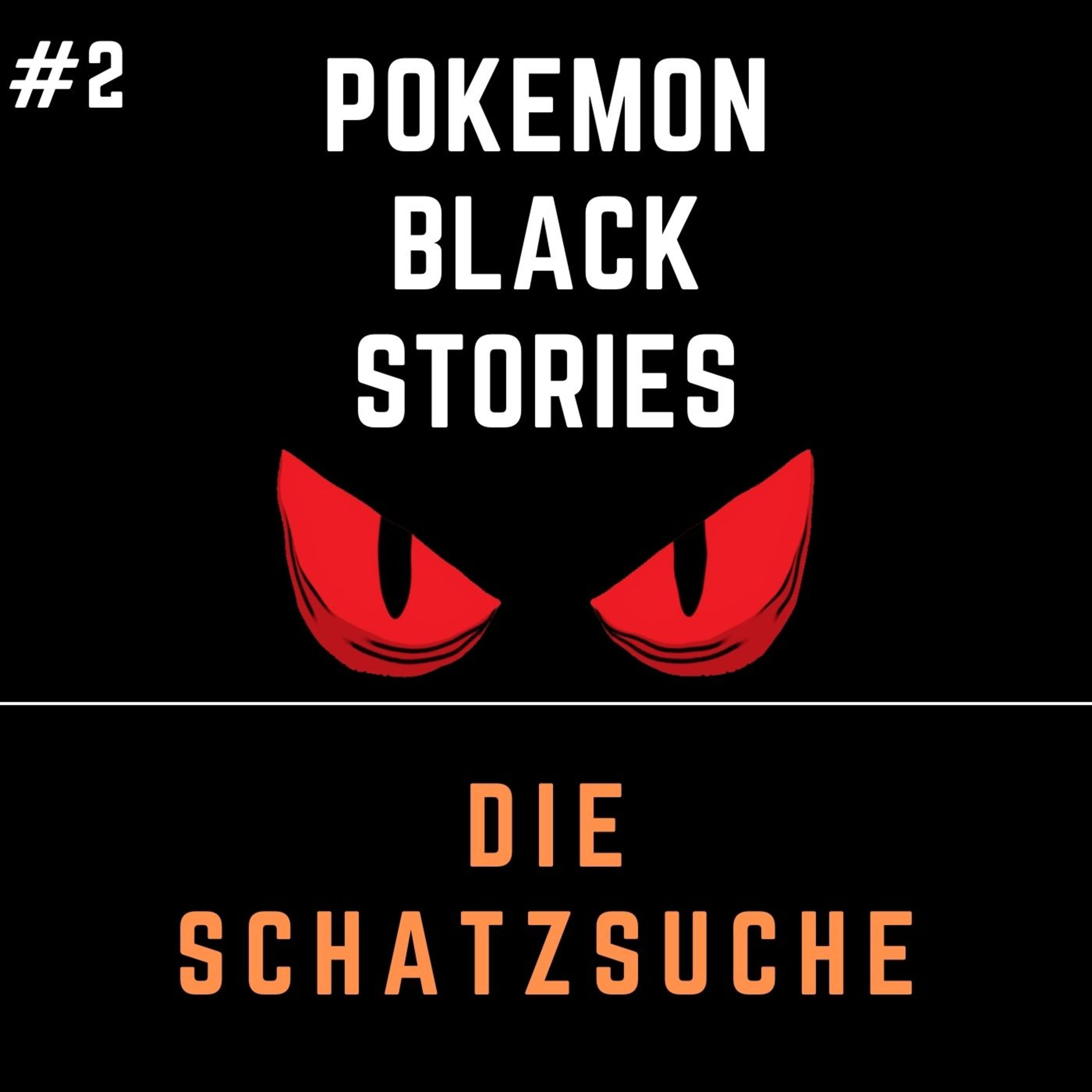Pokemon Black Stories 2 - Die Schatzsuche episode artwork