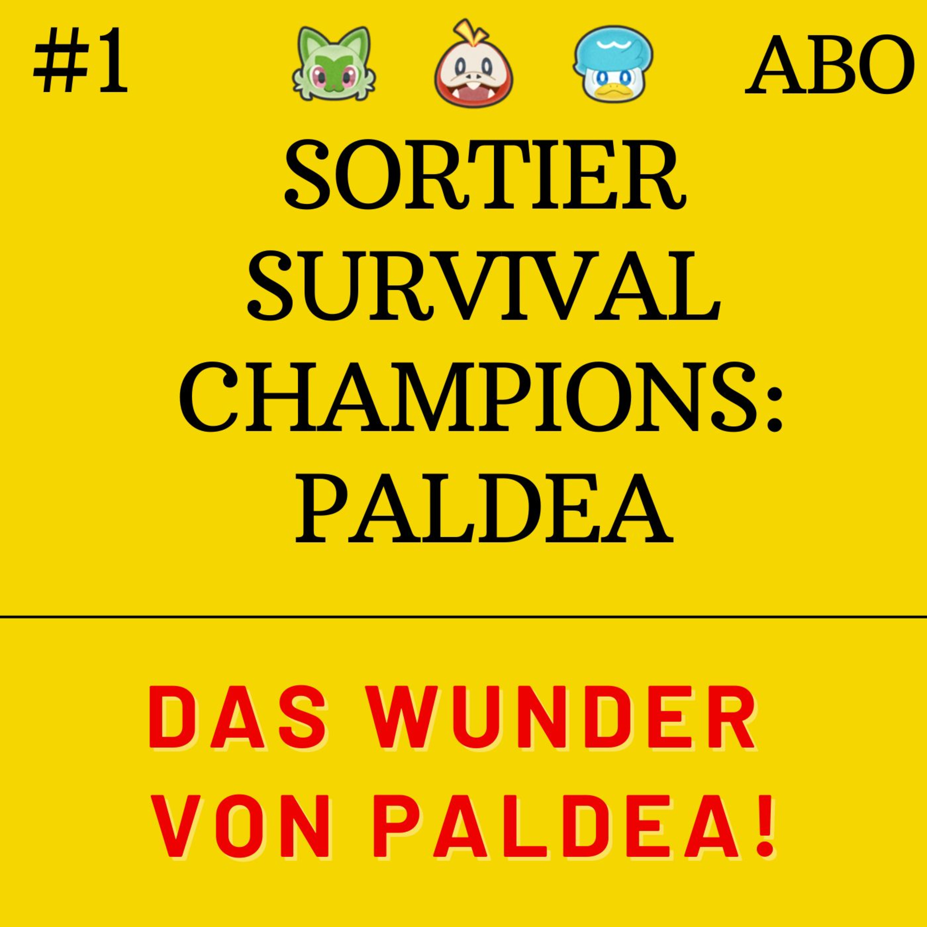 Sortier Survival Champions: Paldea - Das Wunder von Paldea episode artwork