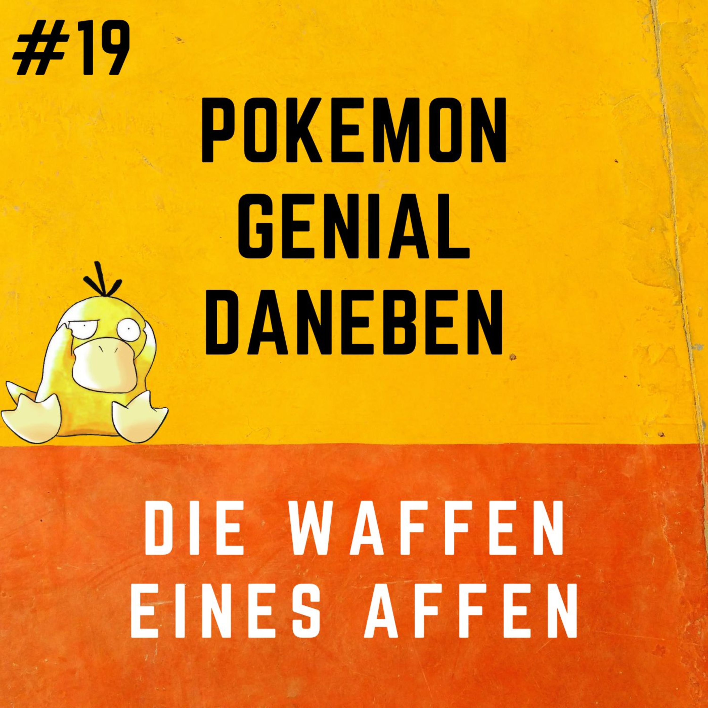 Pokemon Genial Daneben 19 - Die Waffen eines Affen episode artwork