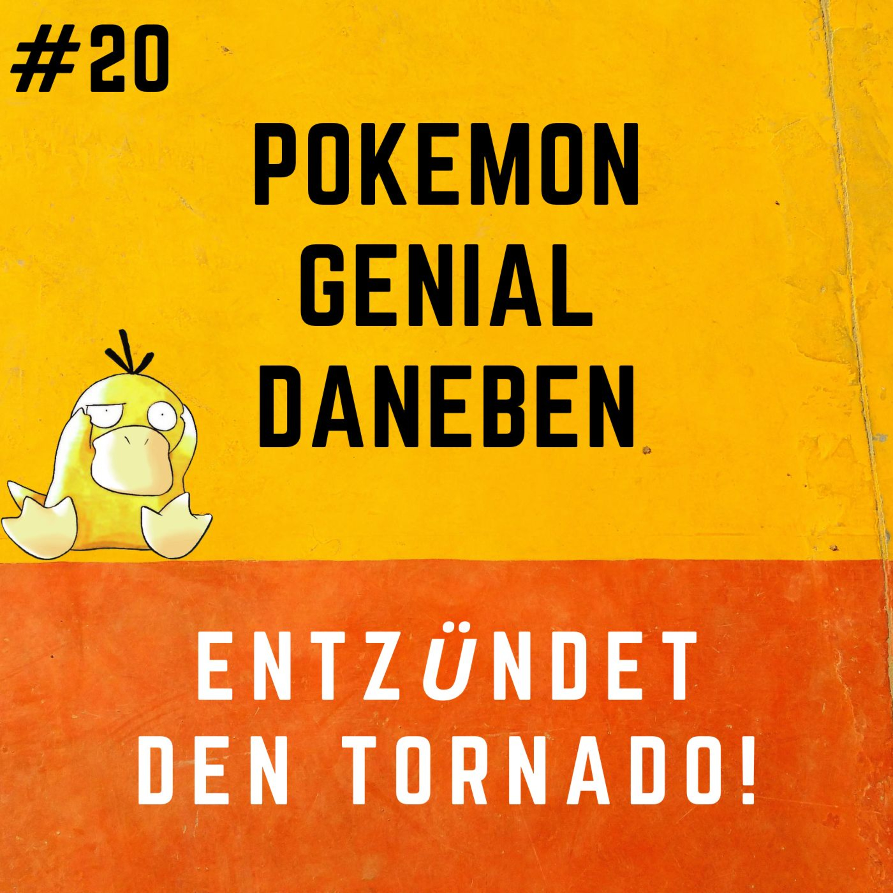 Pokemon Genial Daneben 20 - Entzündet den Tornado! episode artwork