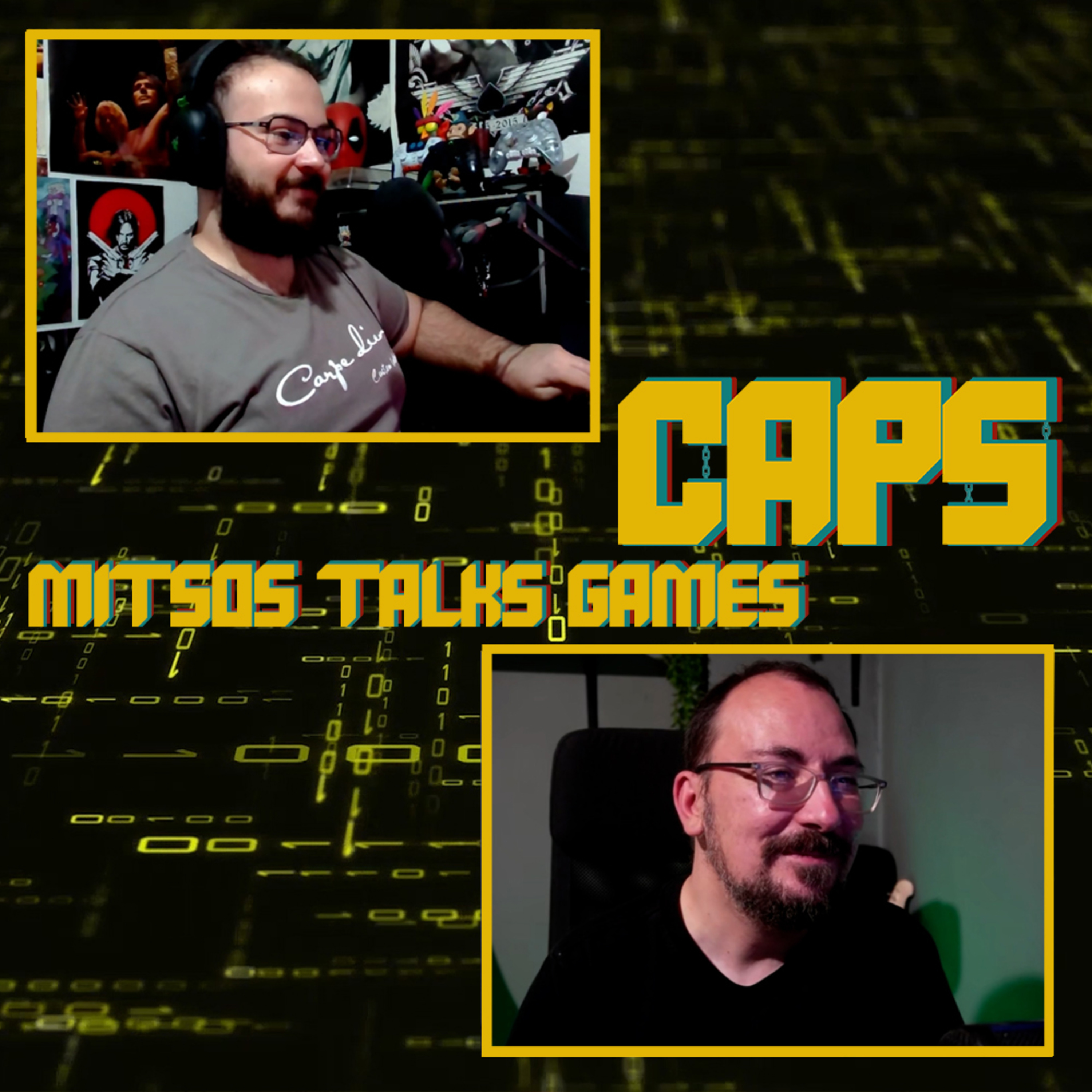 Caps Locked - 06 - Mitsos Talks Games