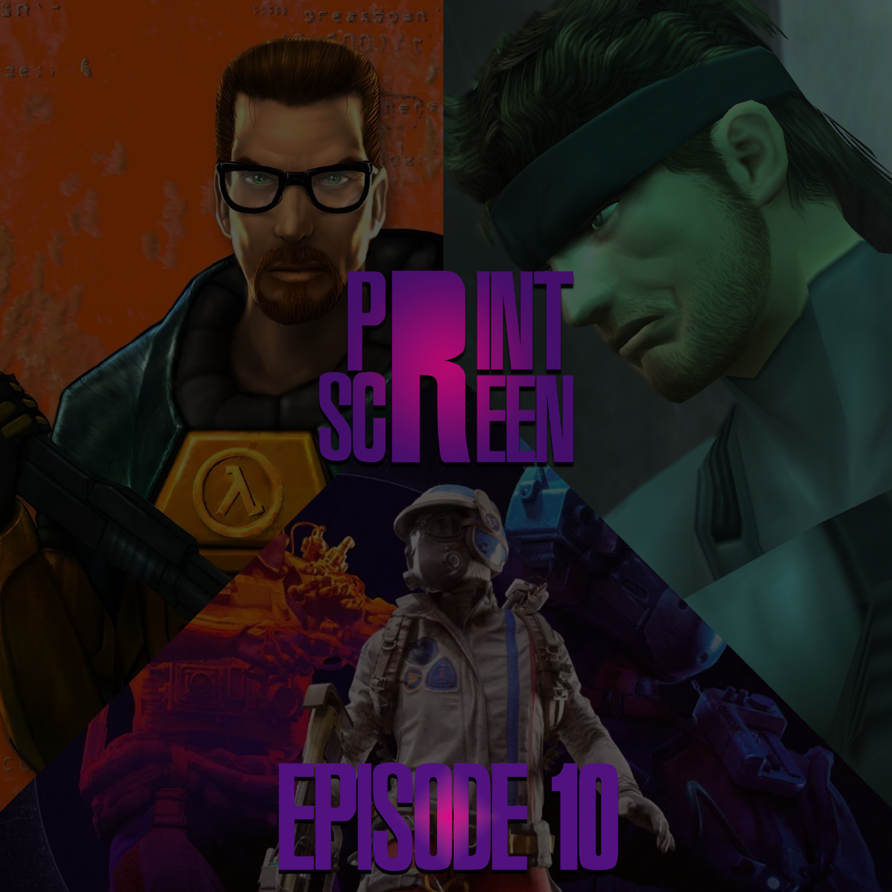 Print Screen - Episode 10