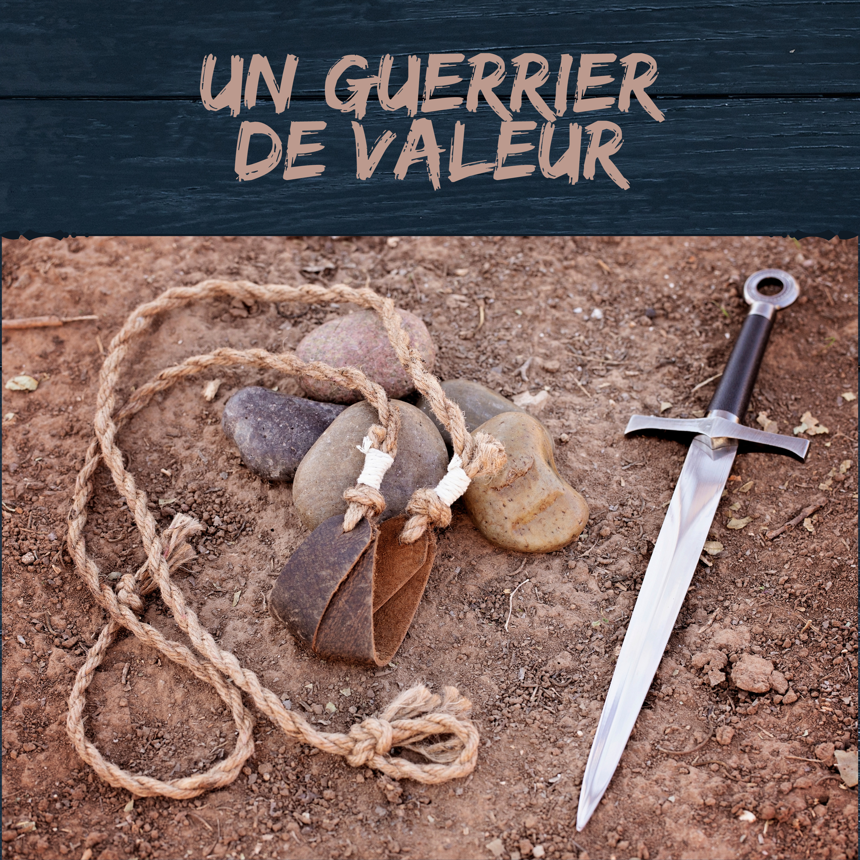 Un Guerrier de Valeur episode artwork