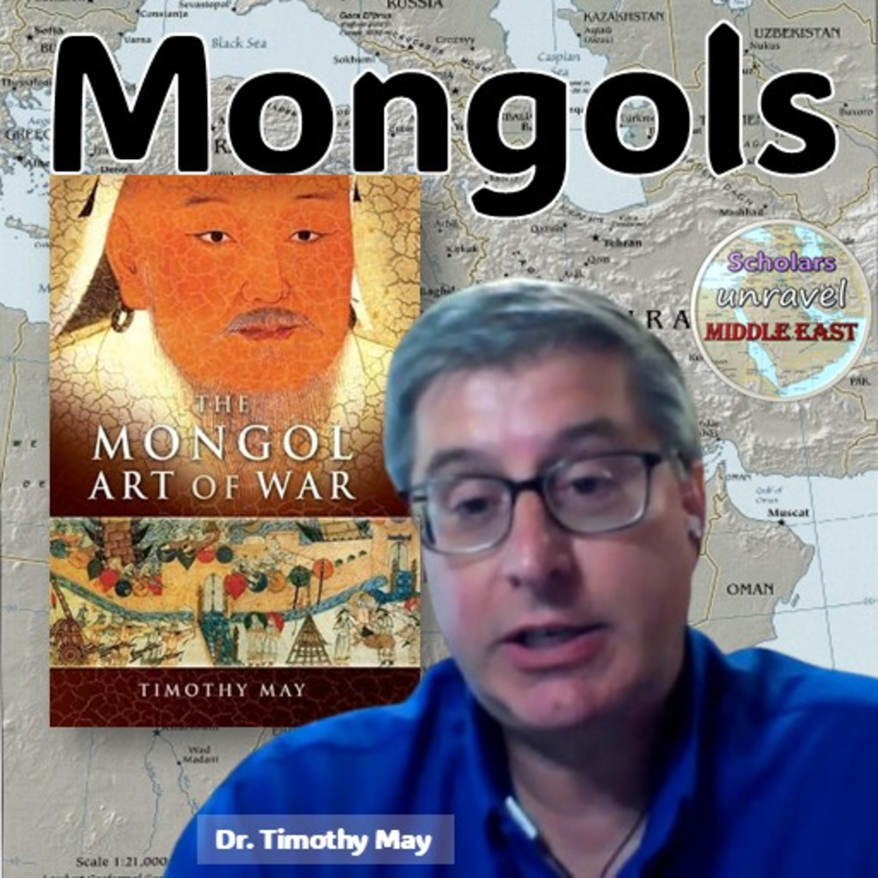 The Mongols, Their Empire, and the Middle East | S2E8 episode artwork