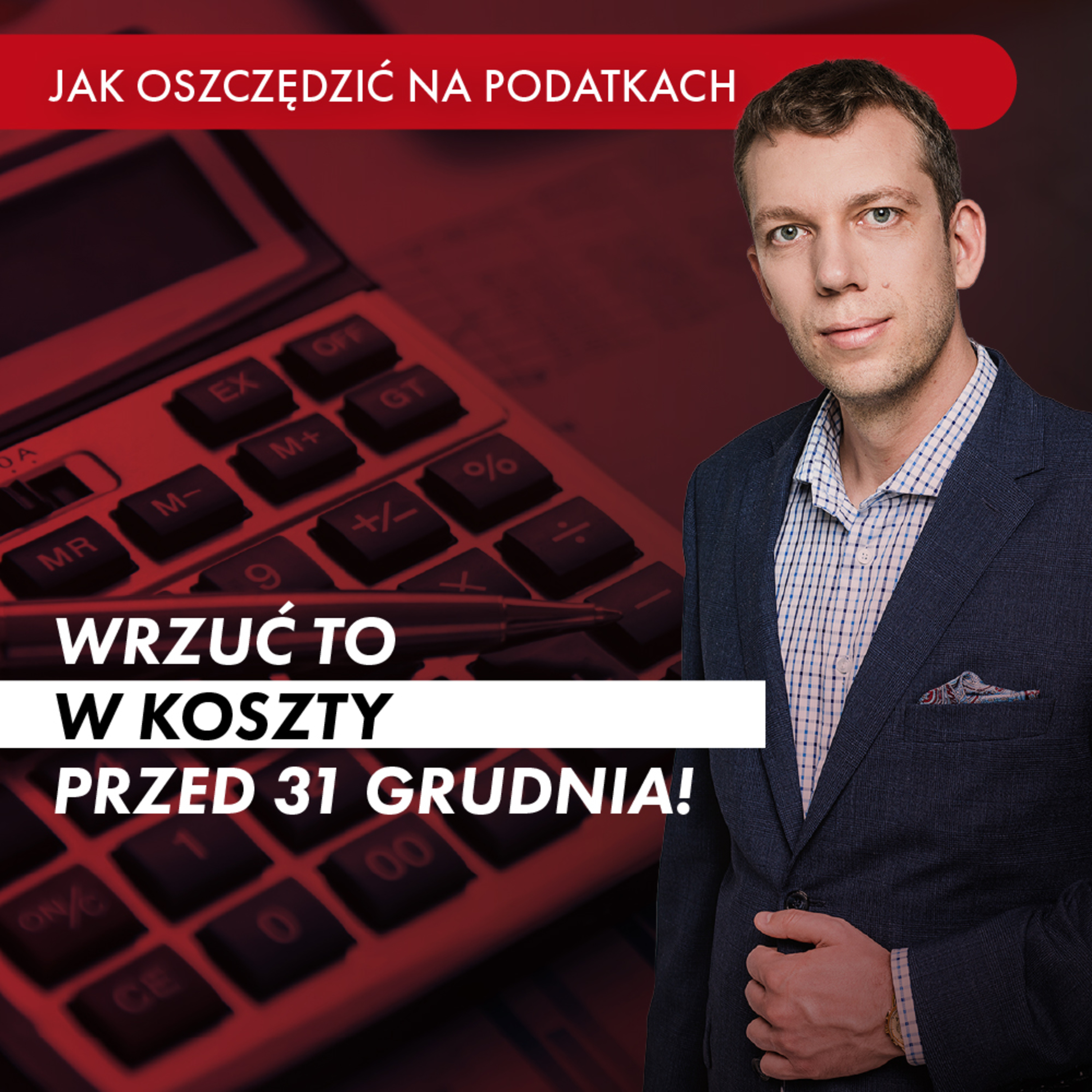 Jak Oszczędzić na Podatkach