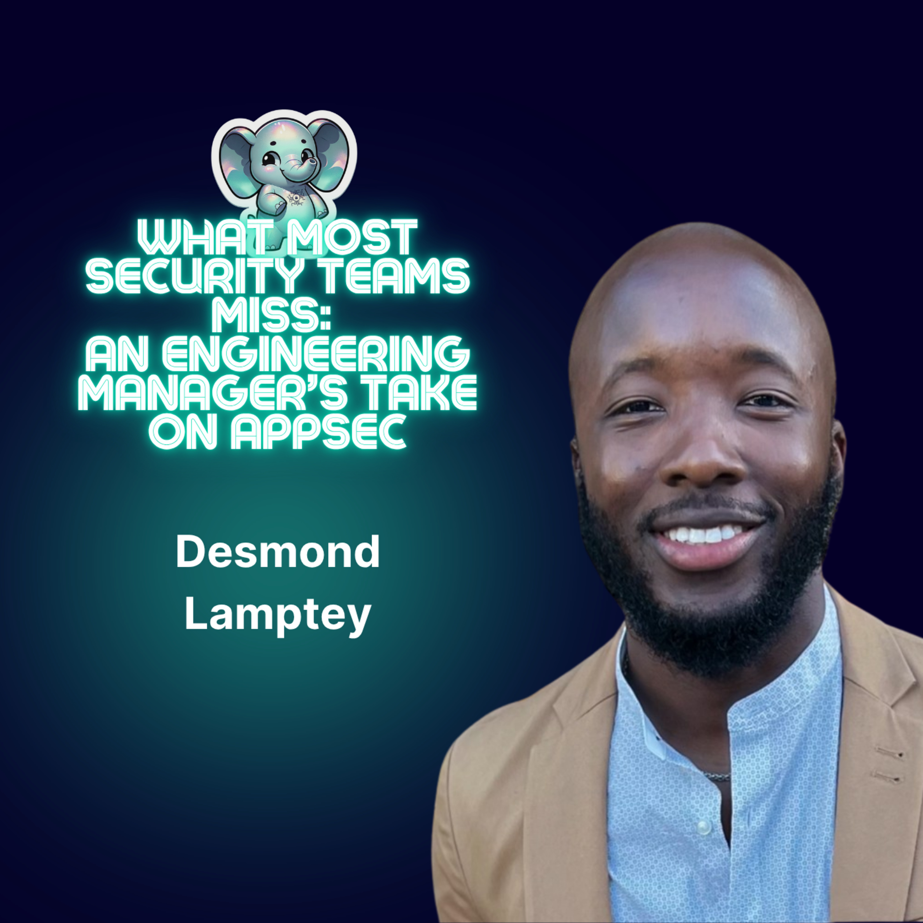 The Elephant in AppSec