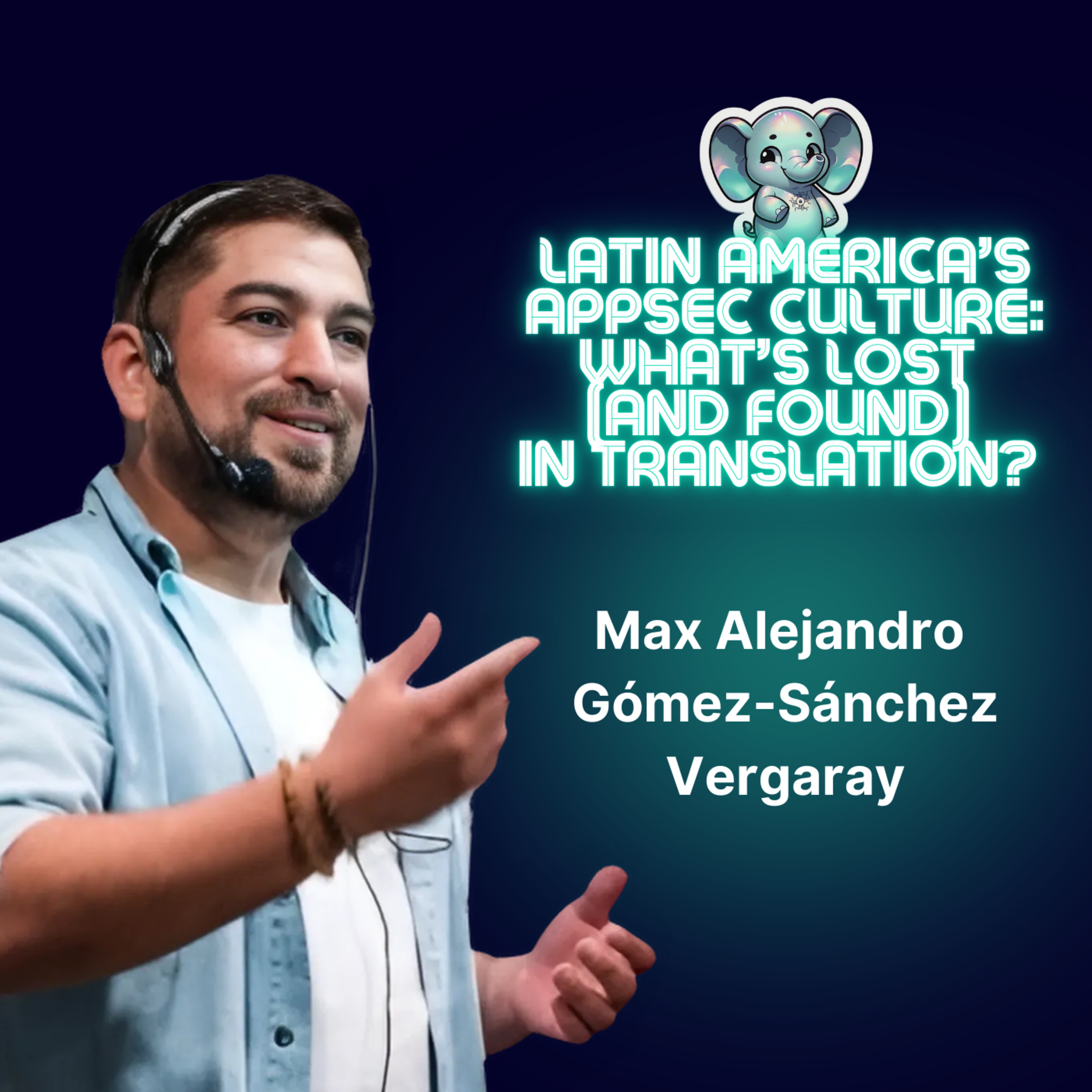 Latin America’s AppSec Culture: What’s Lost (and Found) in Translation?