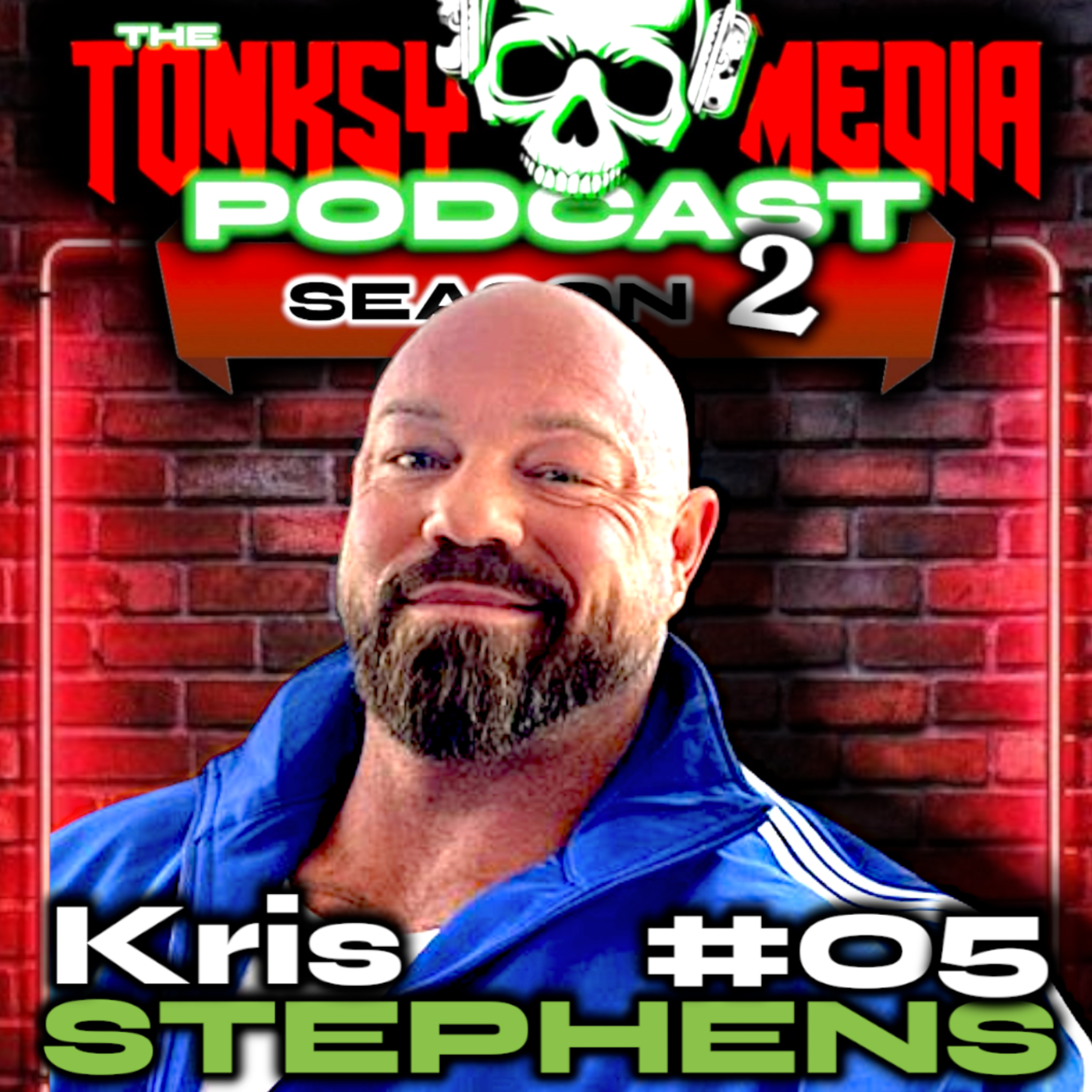 From the HIGHS OF SUCCESS to the LOWS OF ADDICTION | Kris Stephens | Tonksy Media Podcast S2E5 episode artwork