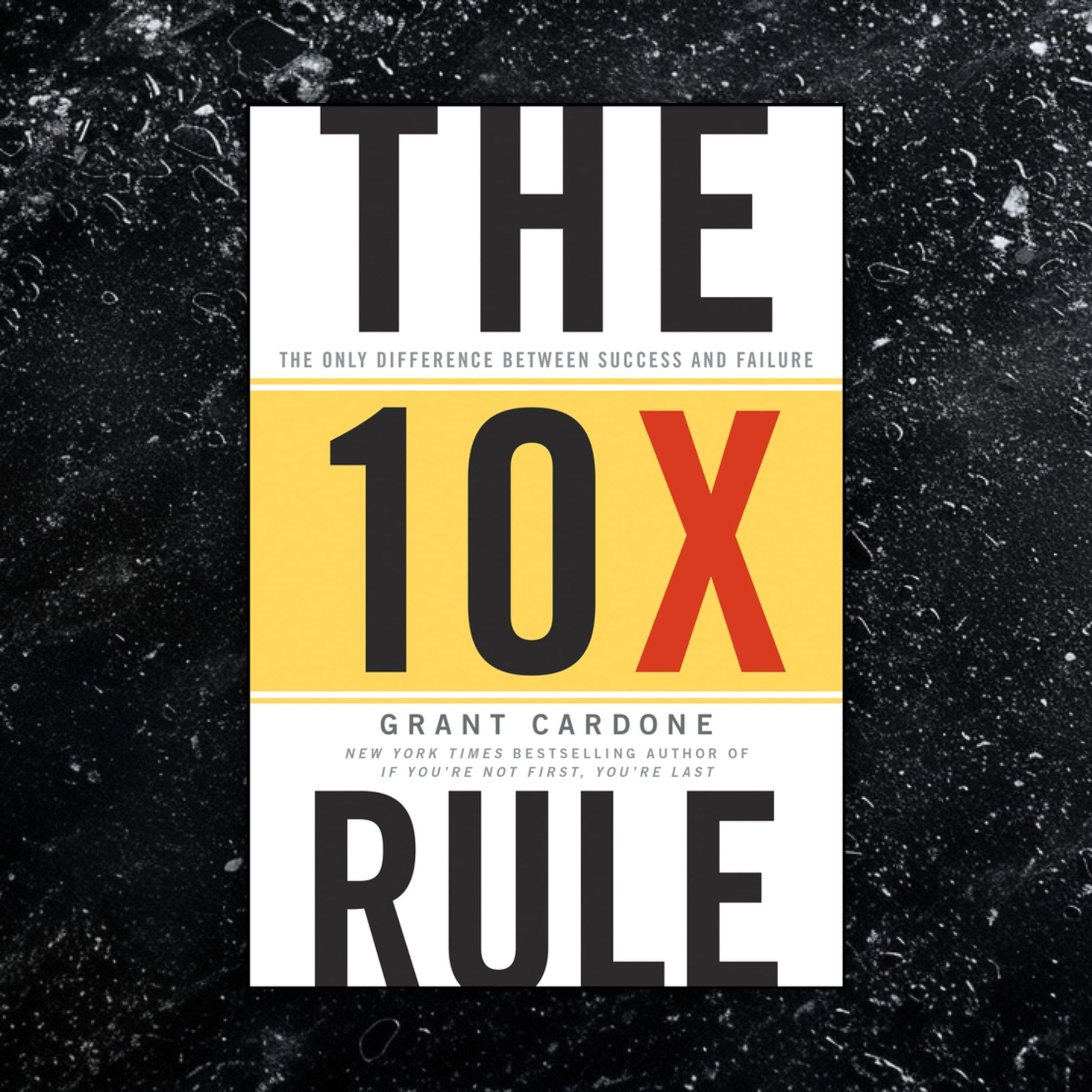 《The 10X Rule》上集：成功人士的10大特質｜運用十倍勝法則 Loser 變 Winner episode artwork