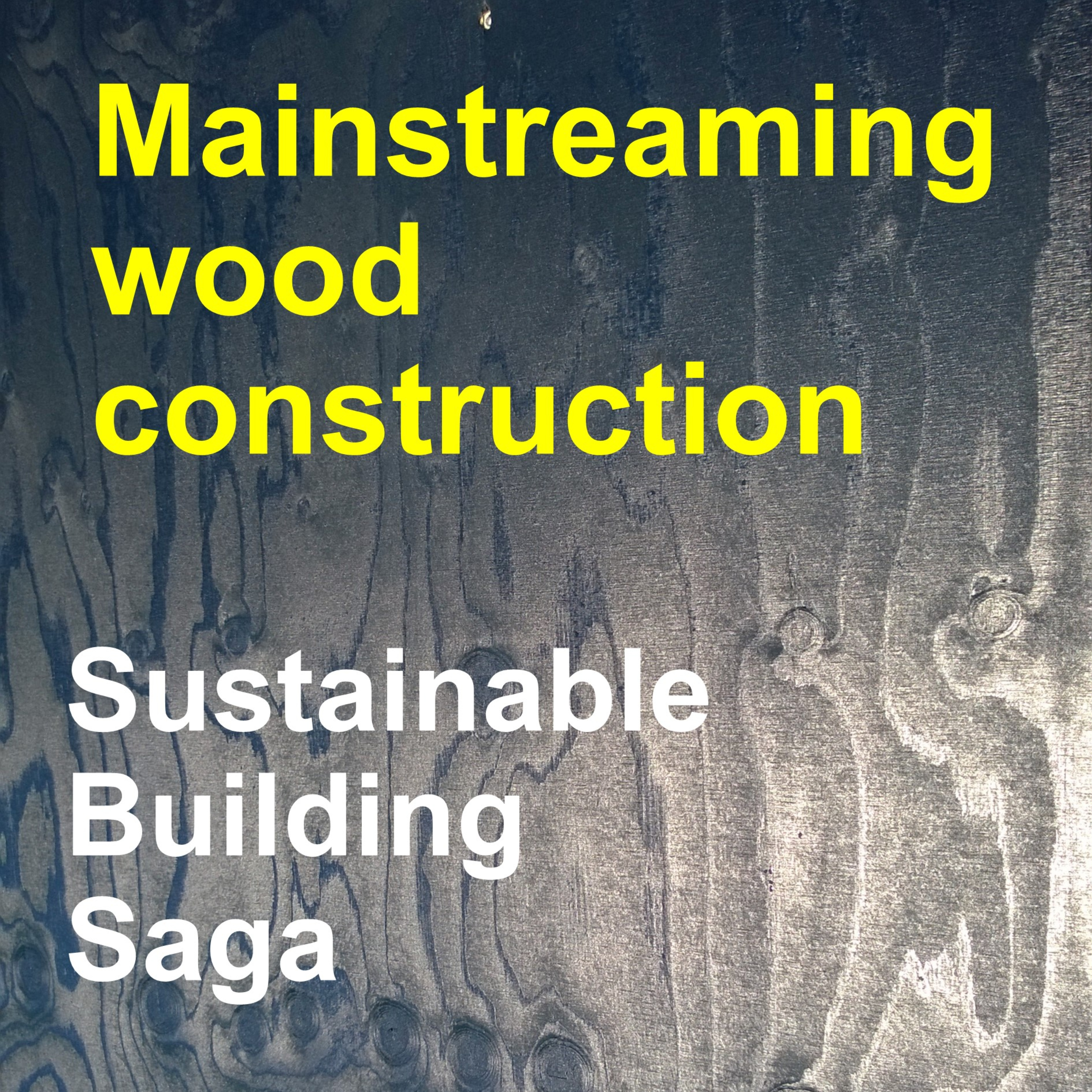 Sustainable Building Saga