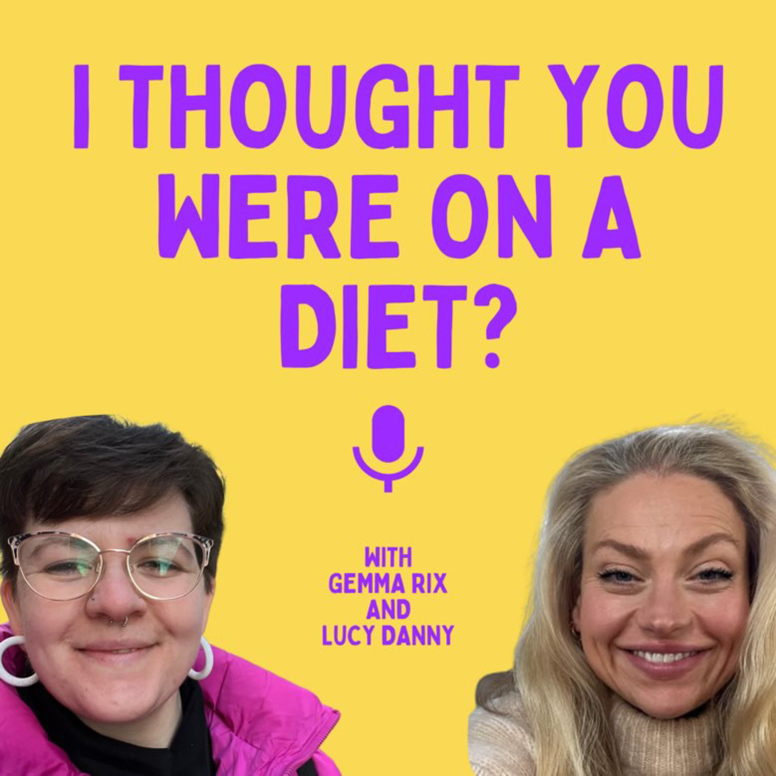 I thought you were on a diet? Intro! episode artwork