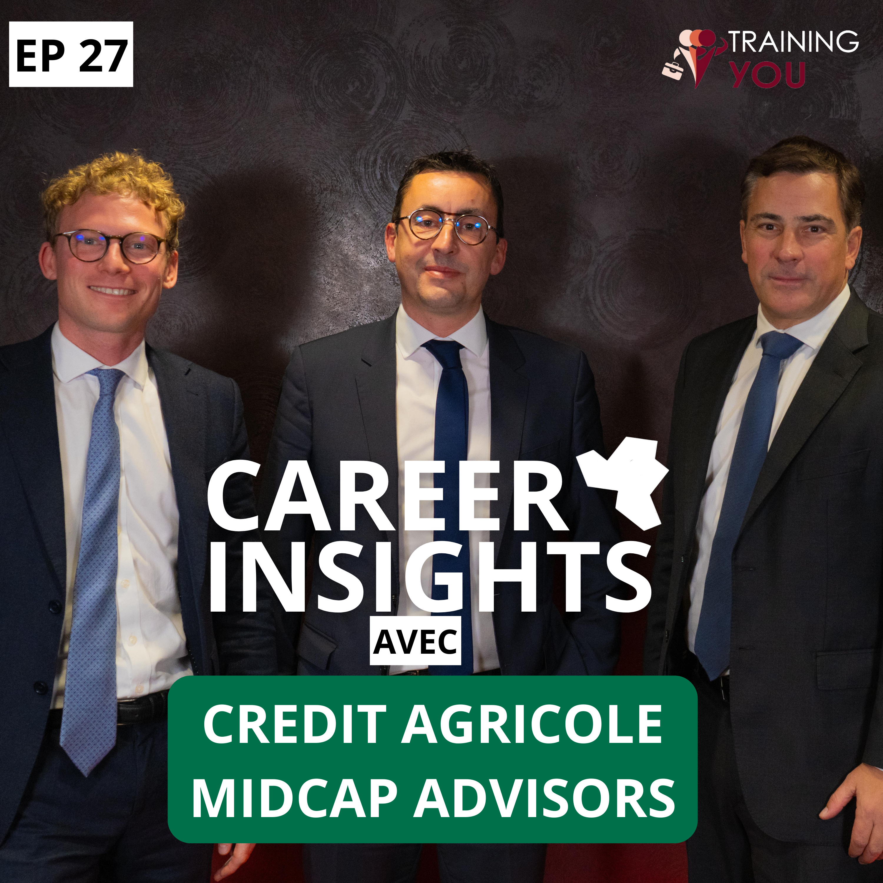 Plongez dans les coulisses du M&A Mid Cap au Crédit Agricole  episode artwork