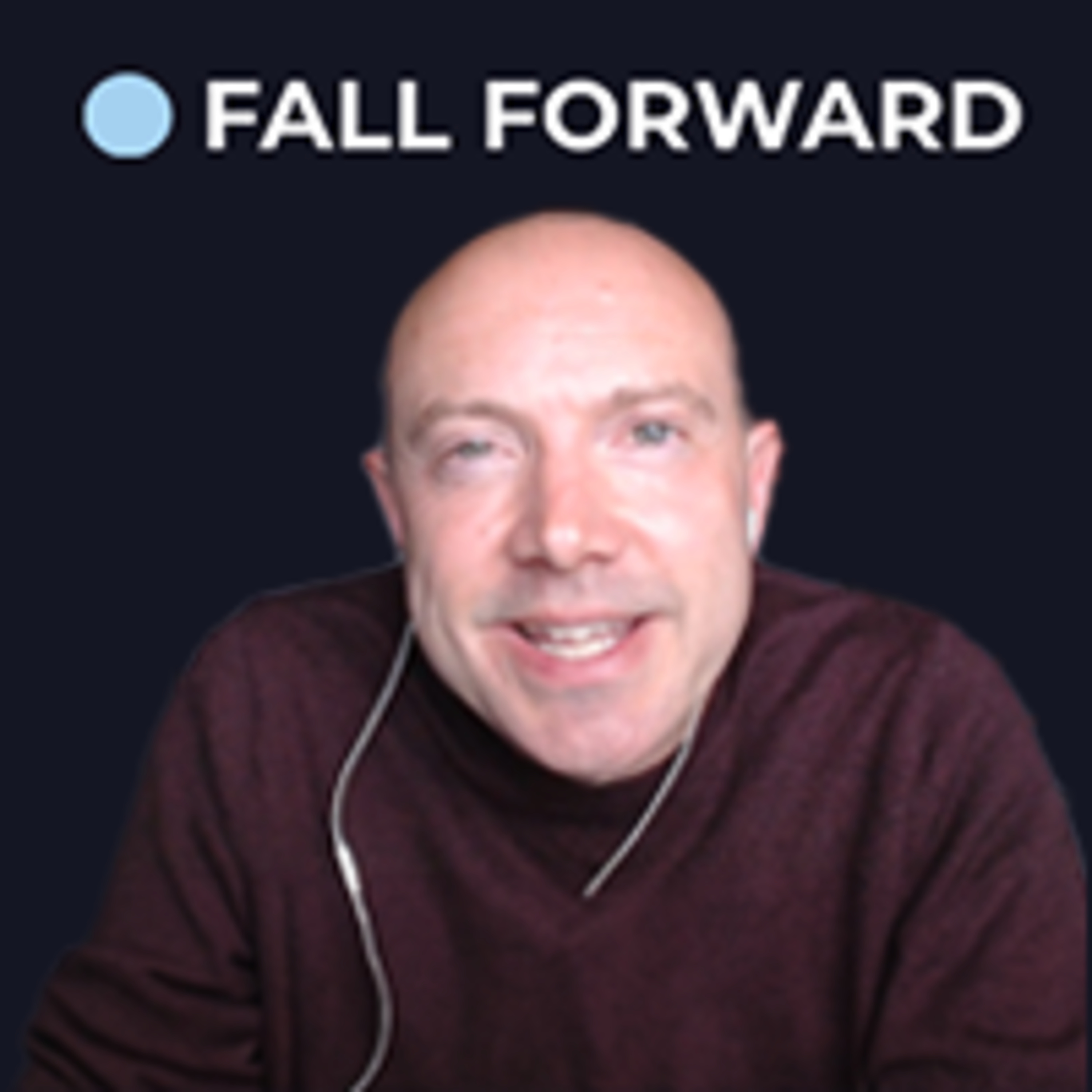 Fall Forward