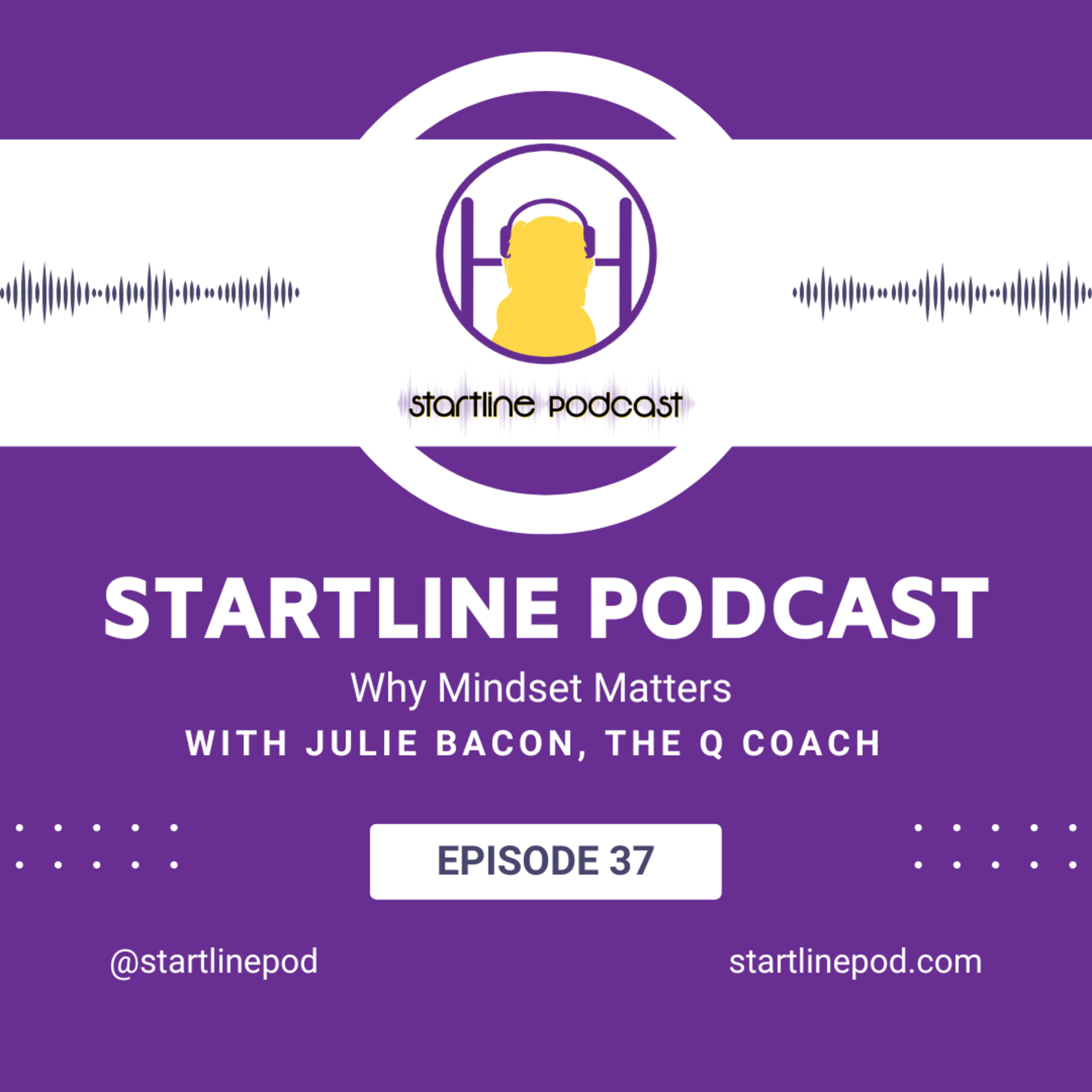 Episode 37 - Why Mindset Matters  episode artwork