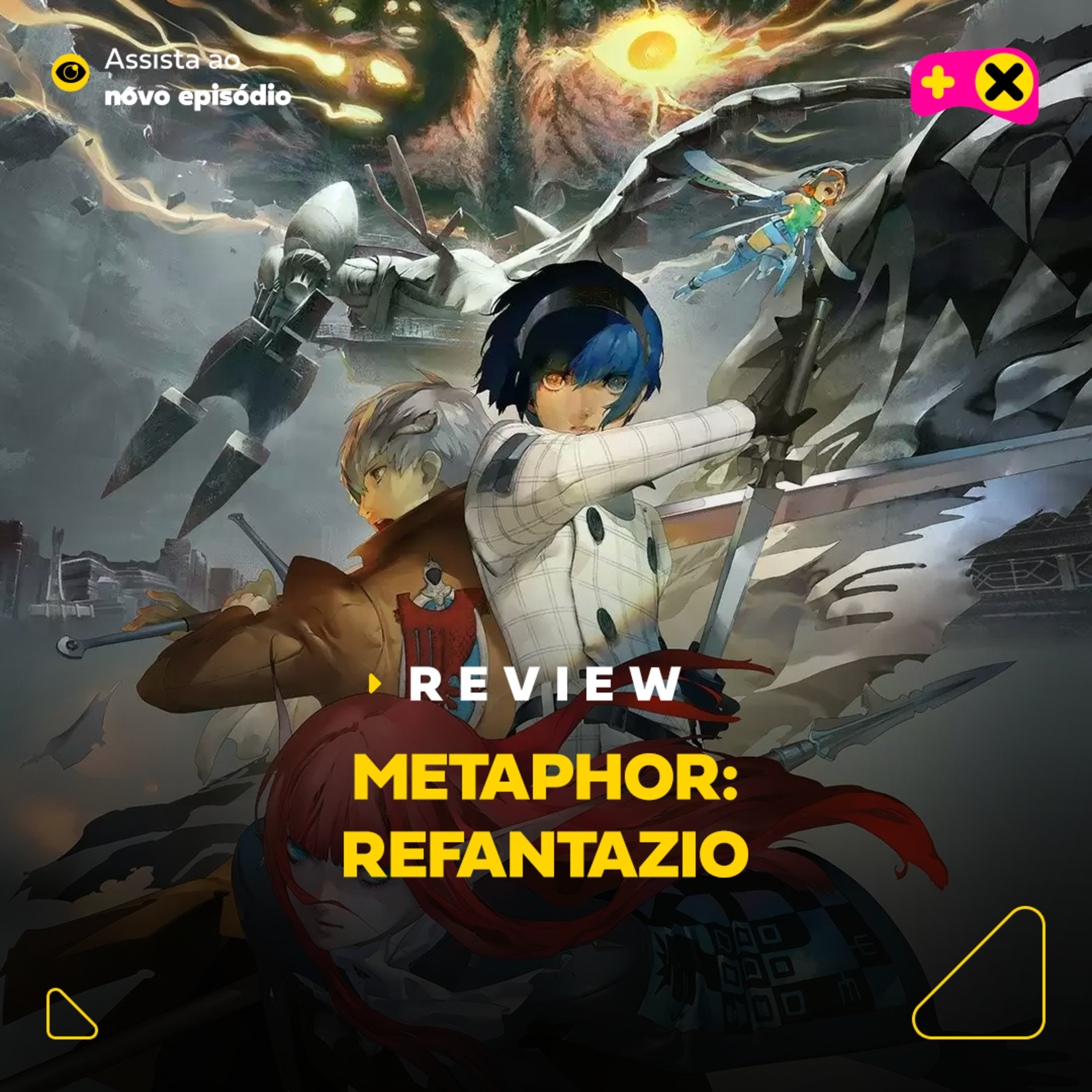 Metaphor: ReFantazio | XdC Review episode artwork